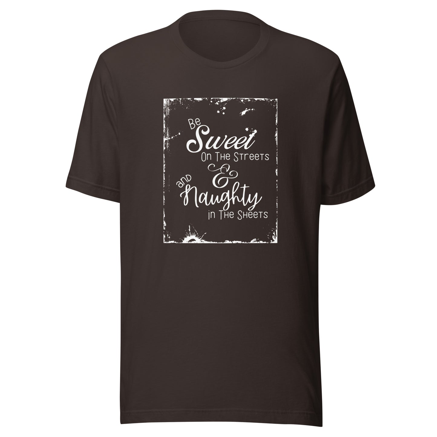 Be sweet Unisex t-shirt