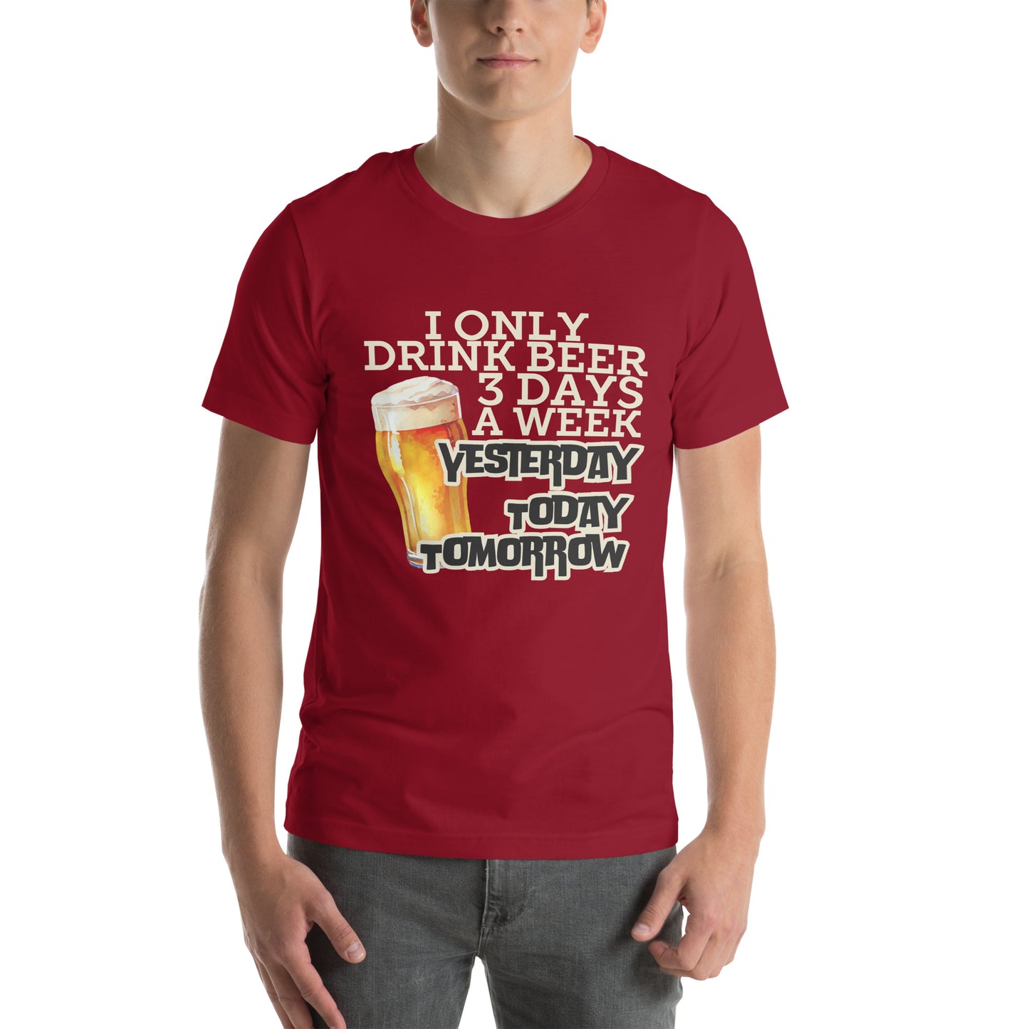 I only drink Unisex t-shirt