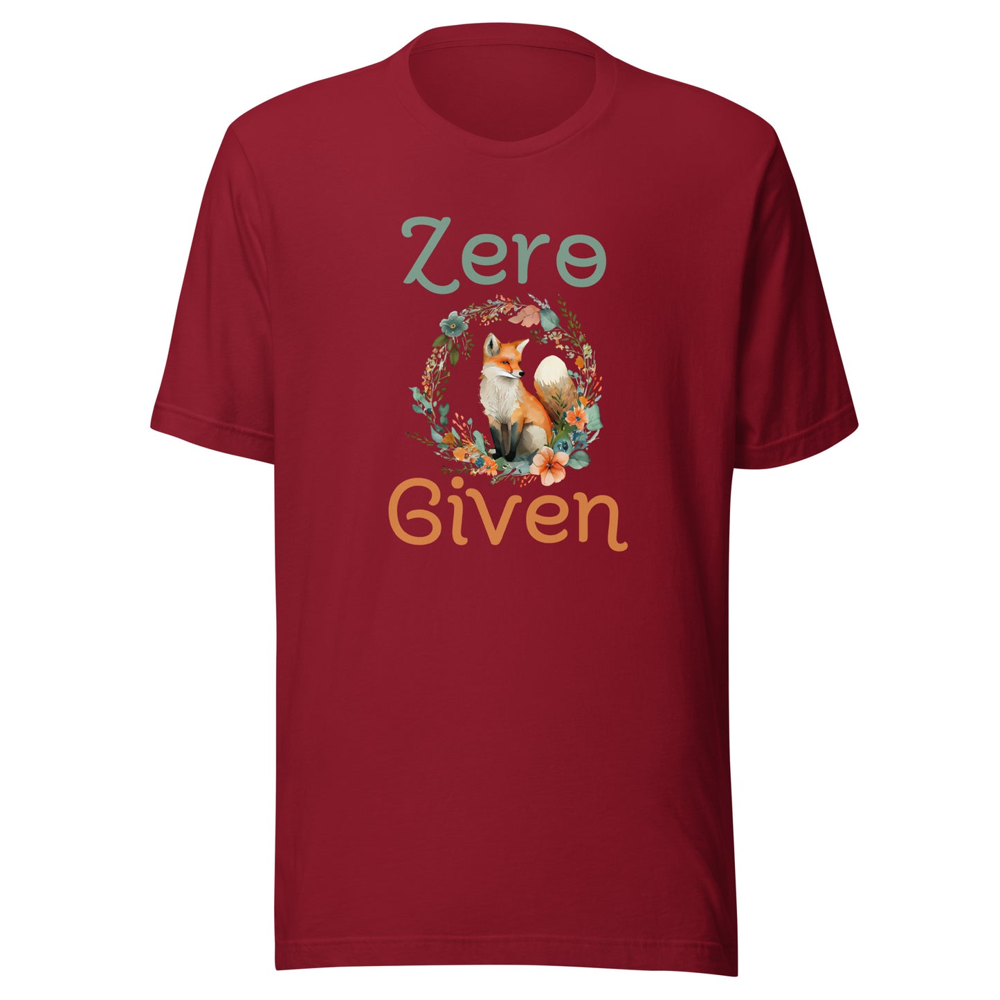 Zero fox given Unisex t-shirt