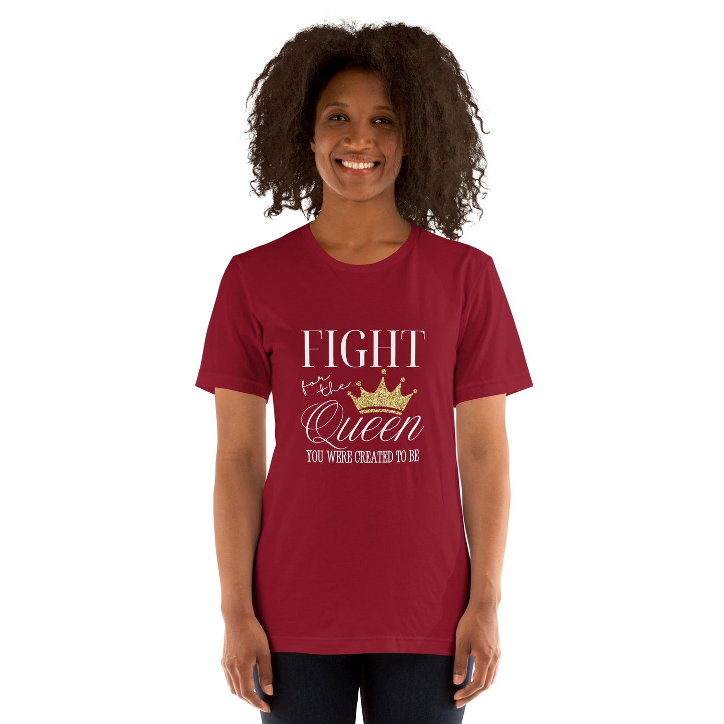 Fight for the queen Unisex t-shirt