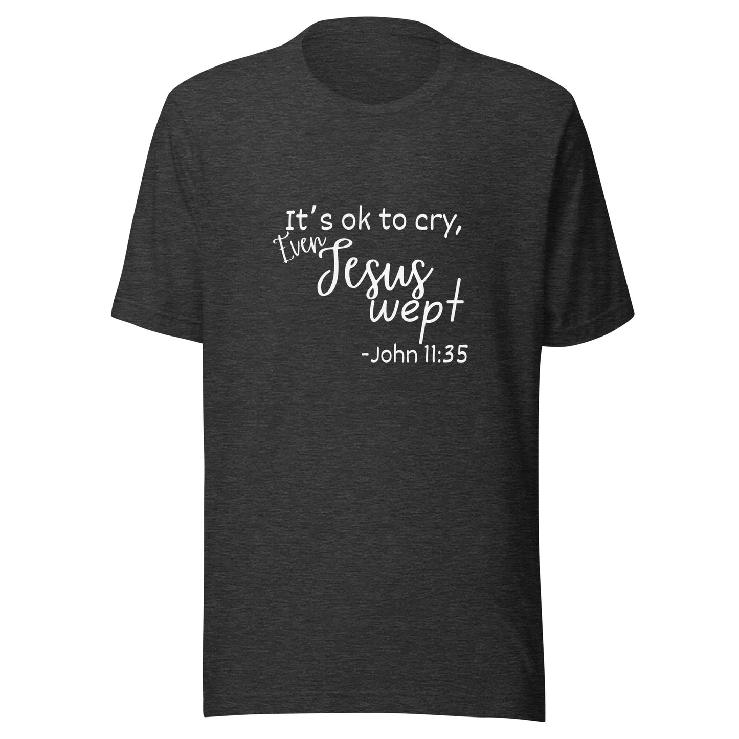Jesus wept Unisex t-shirt