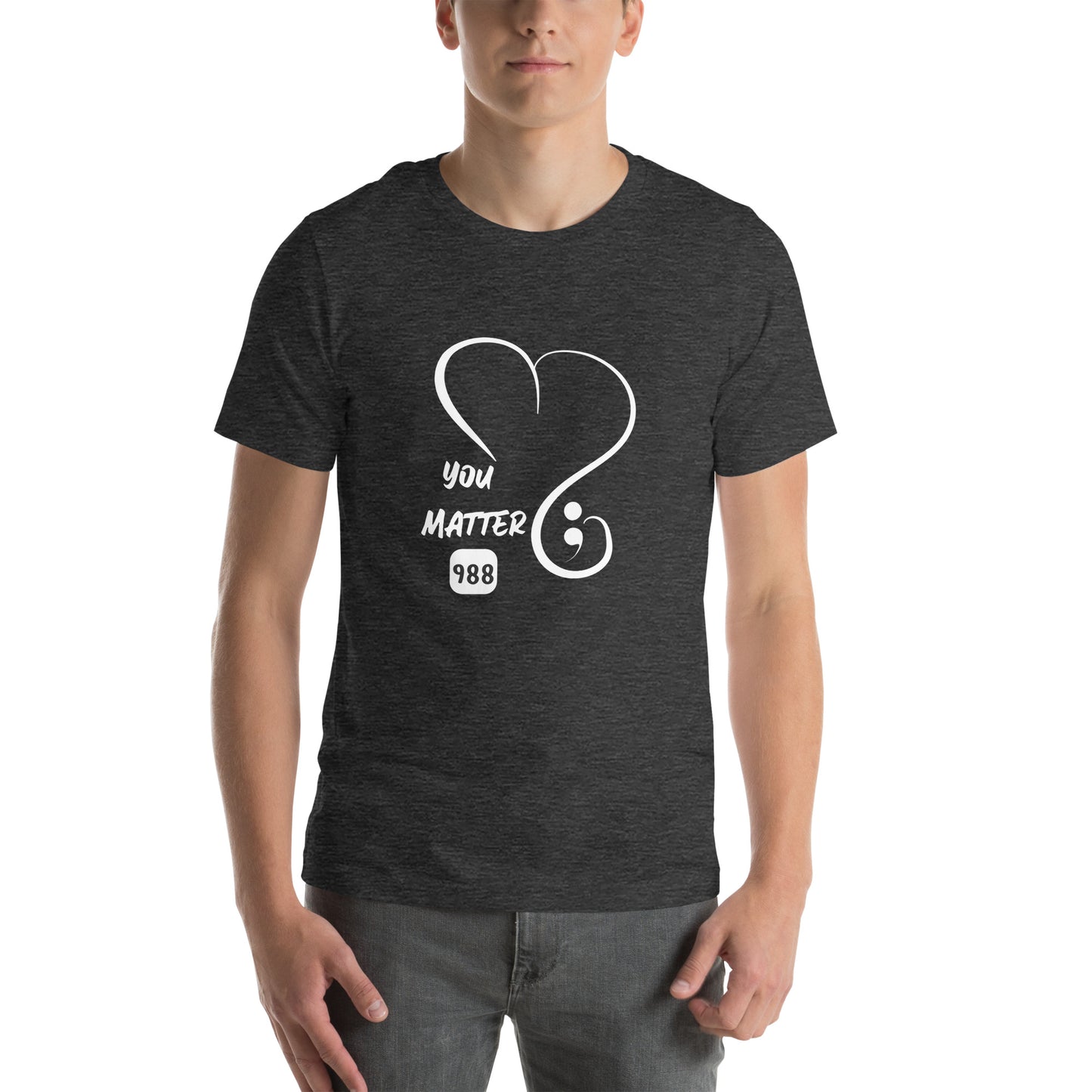 You matter Unisex t-shirt