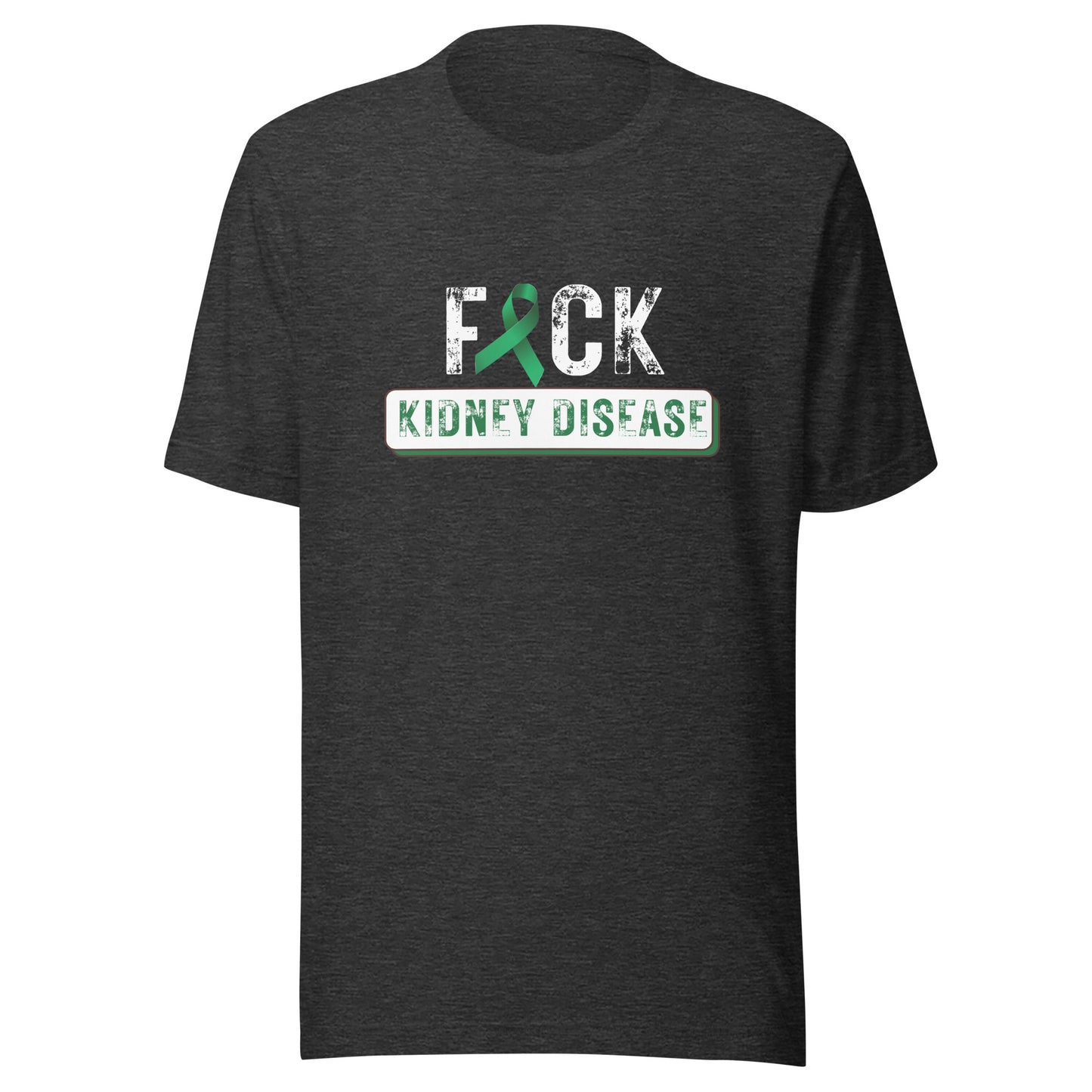 Fuck kidney disease Unisex t-shirt