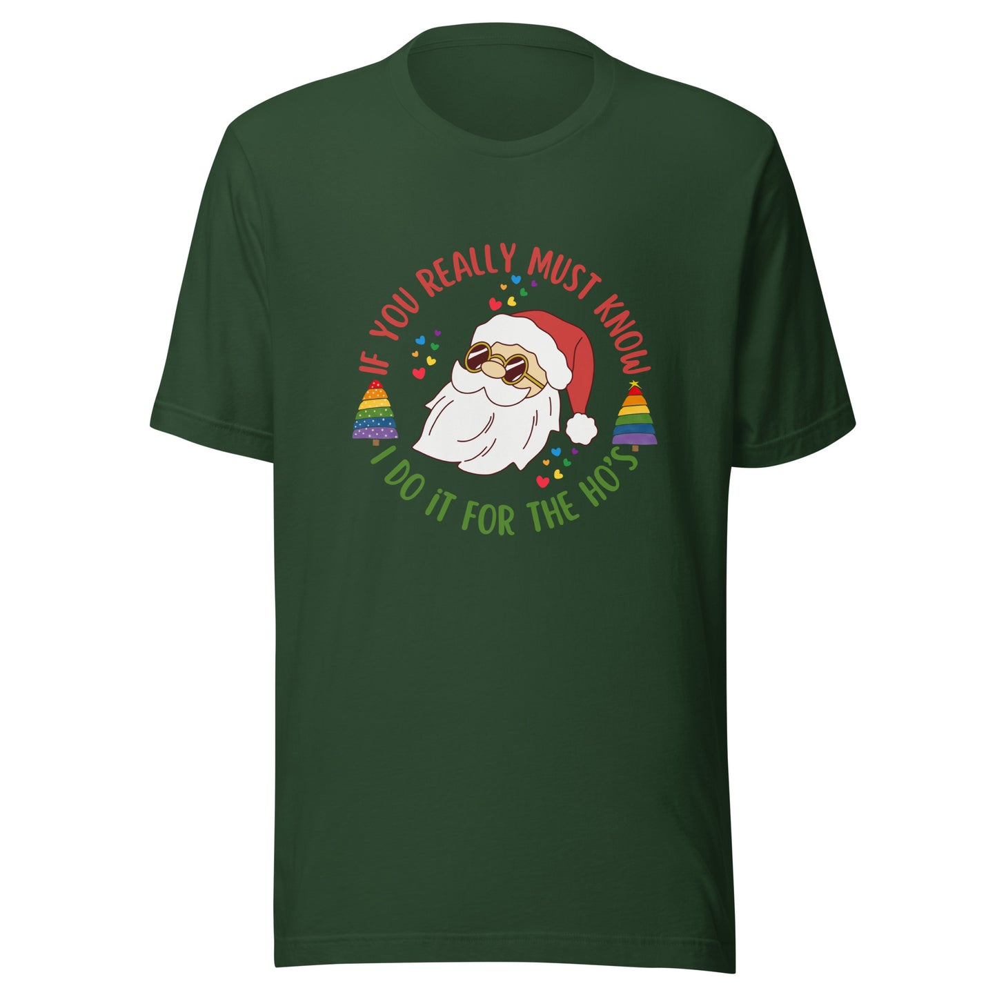 Santa I do it for Unisex t-shirt