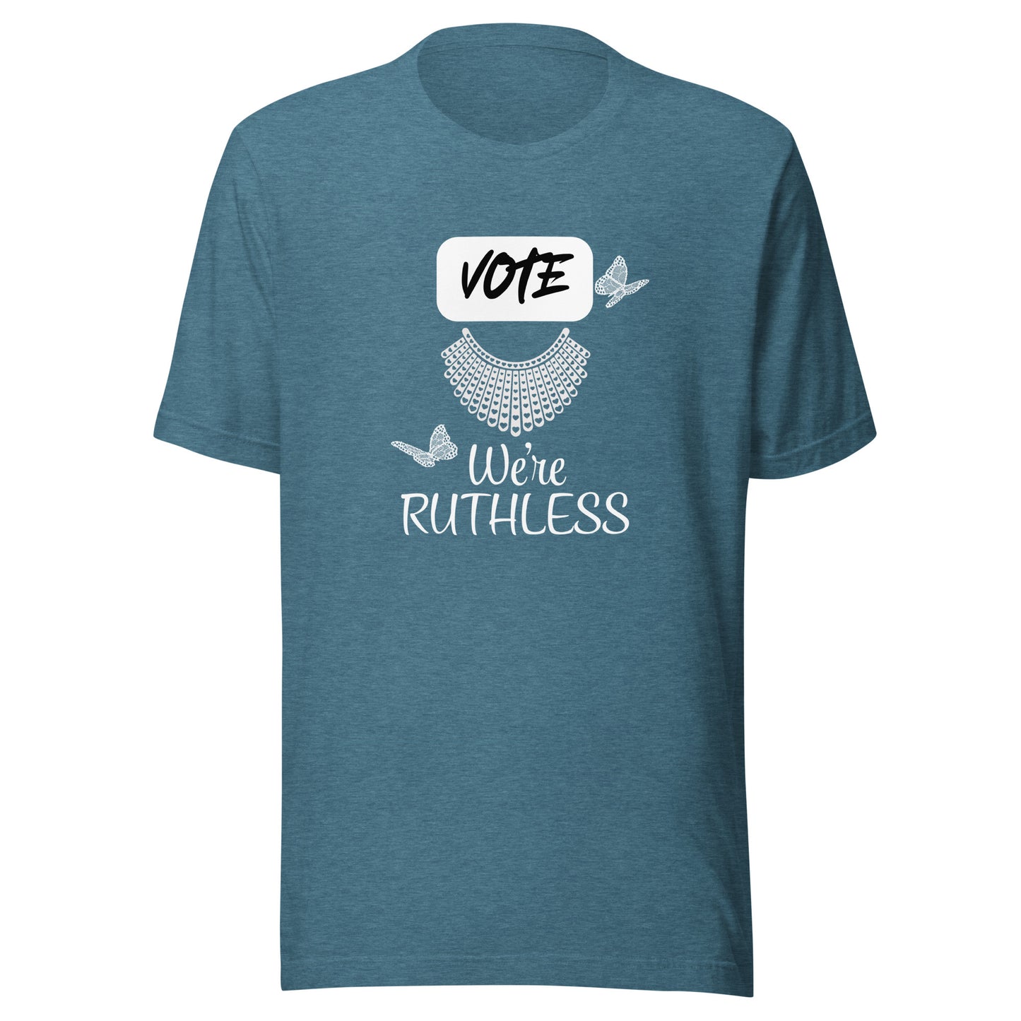 Vote we’re ruthless Unisex t-shirt