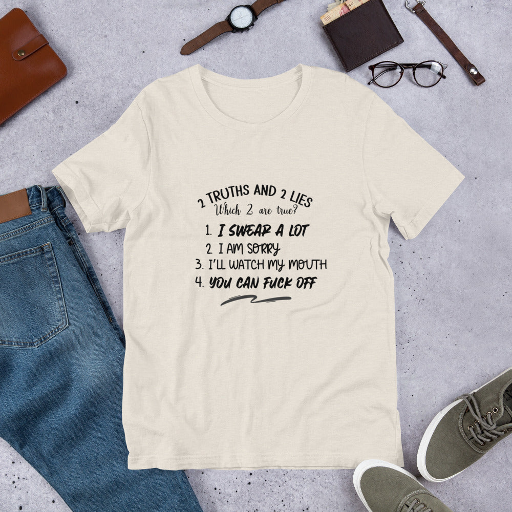 Two Truths Unisex t-shirt