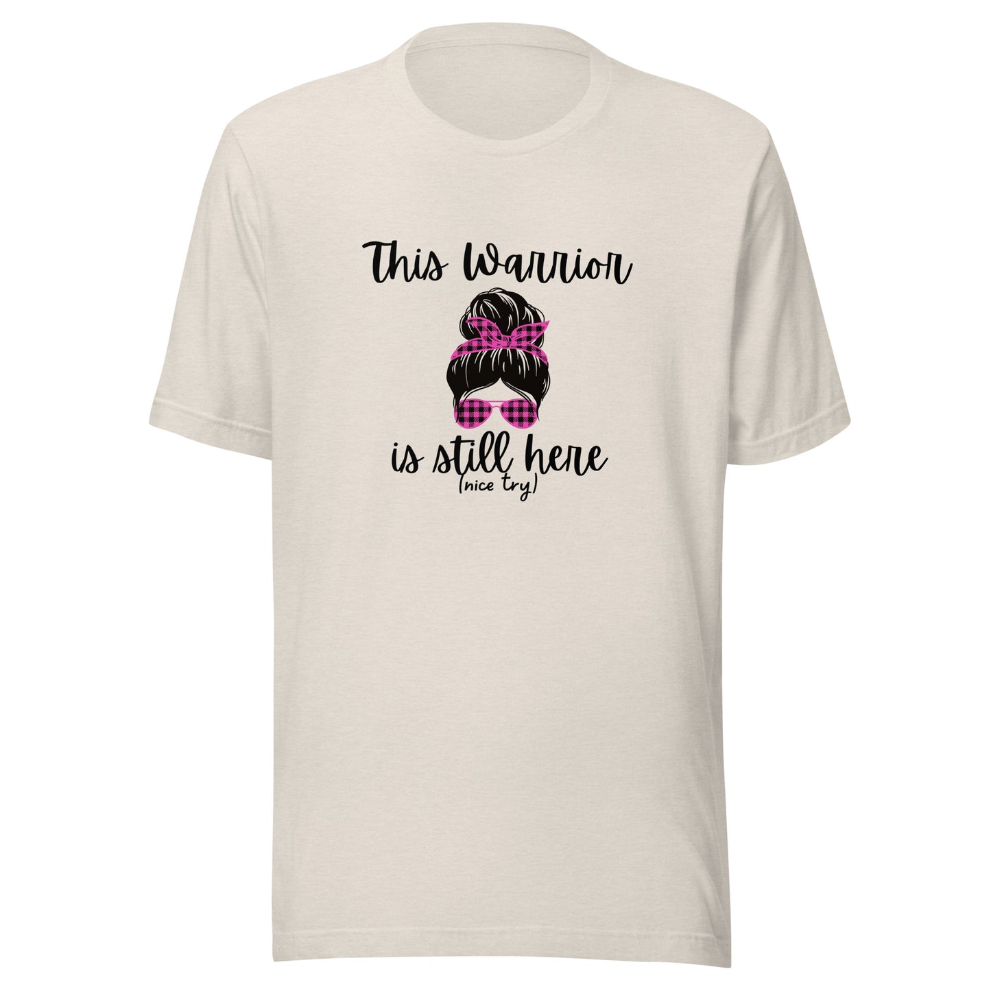 This Warrior messy bun Unisex t-shirt