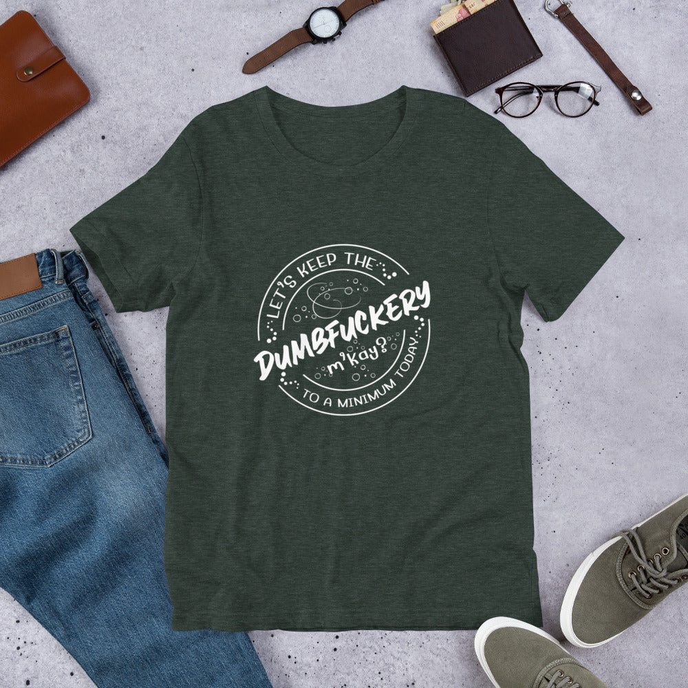 Dumb Unisex t-shirt
