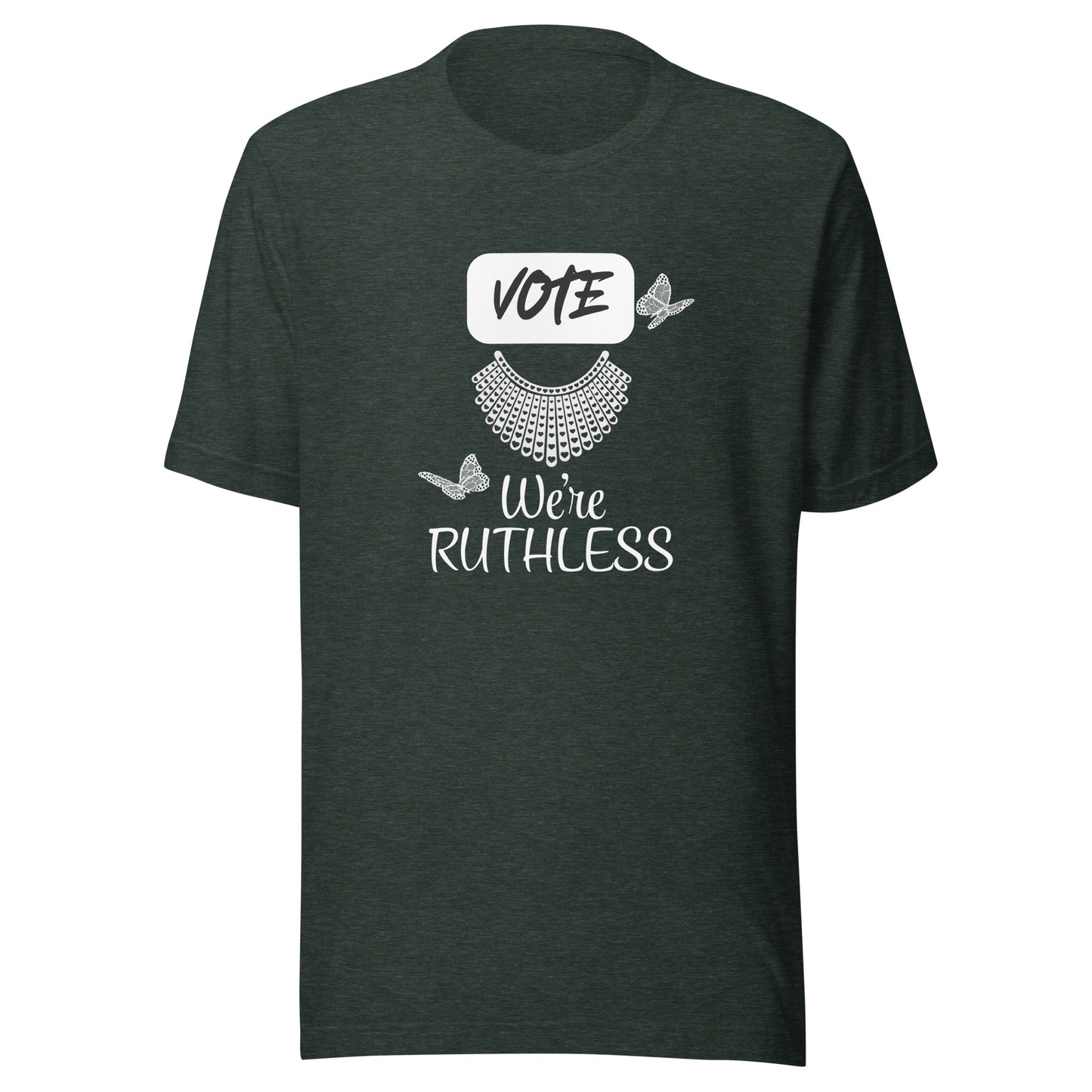 Vote we’re ruthless Unisex t-shirt