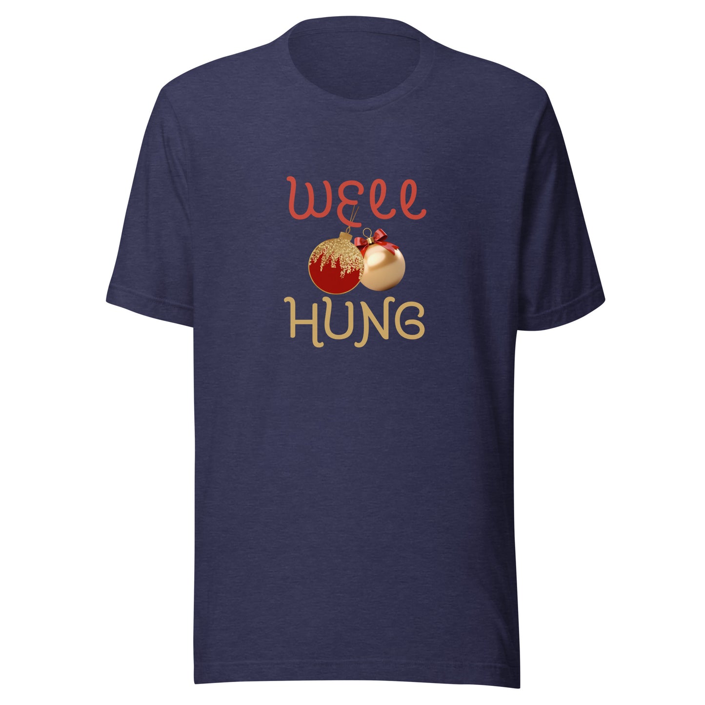 Well hung Unisex t-shirt