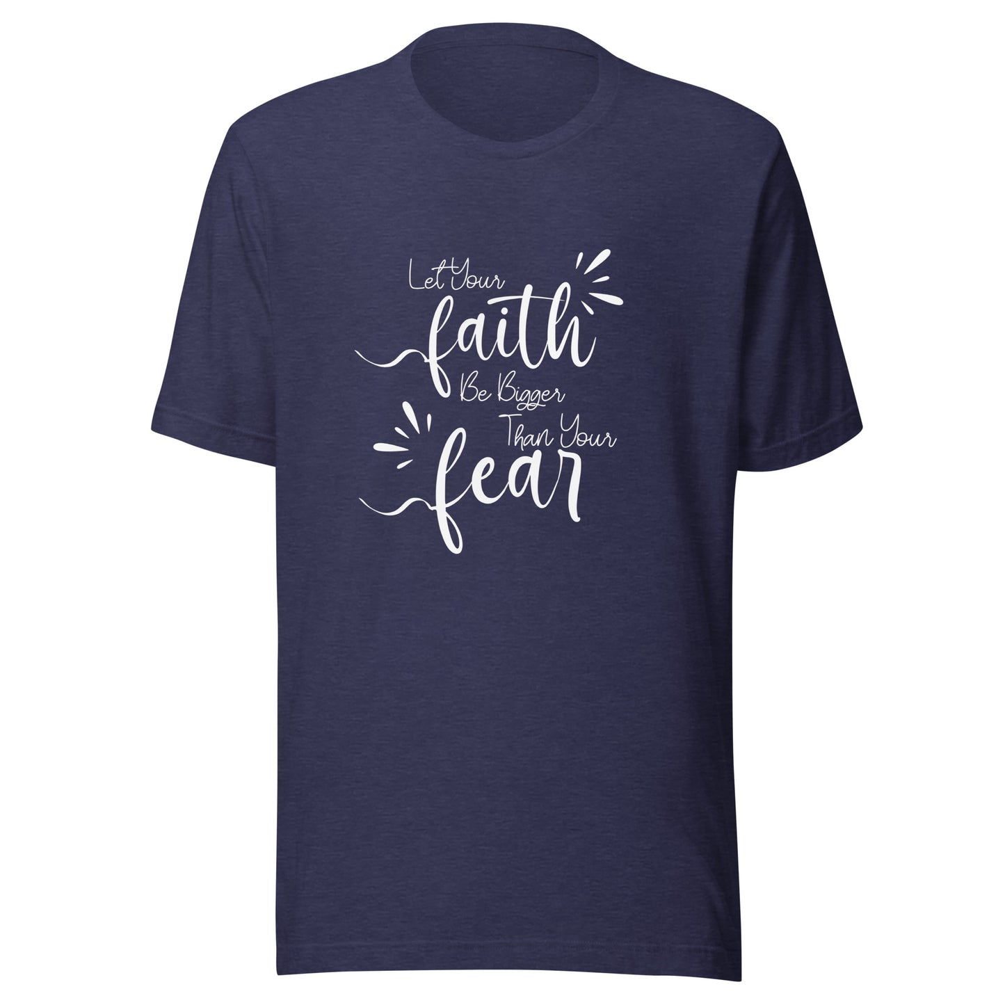 Let faith Unisex t-shirt