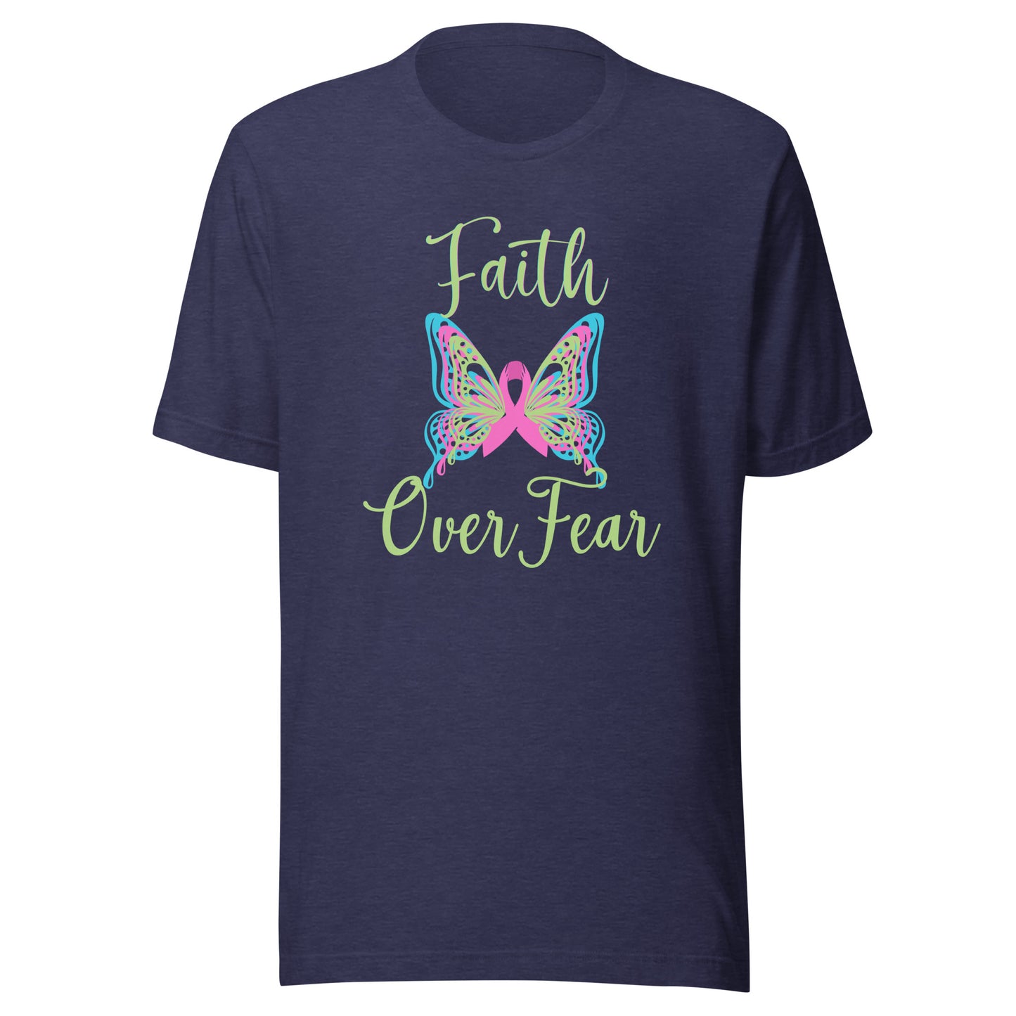 Faith over fear Unisex t-shirt