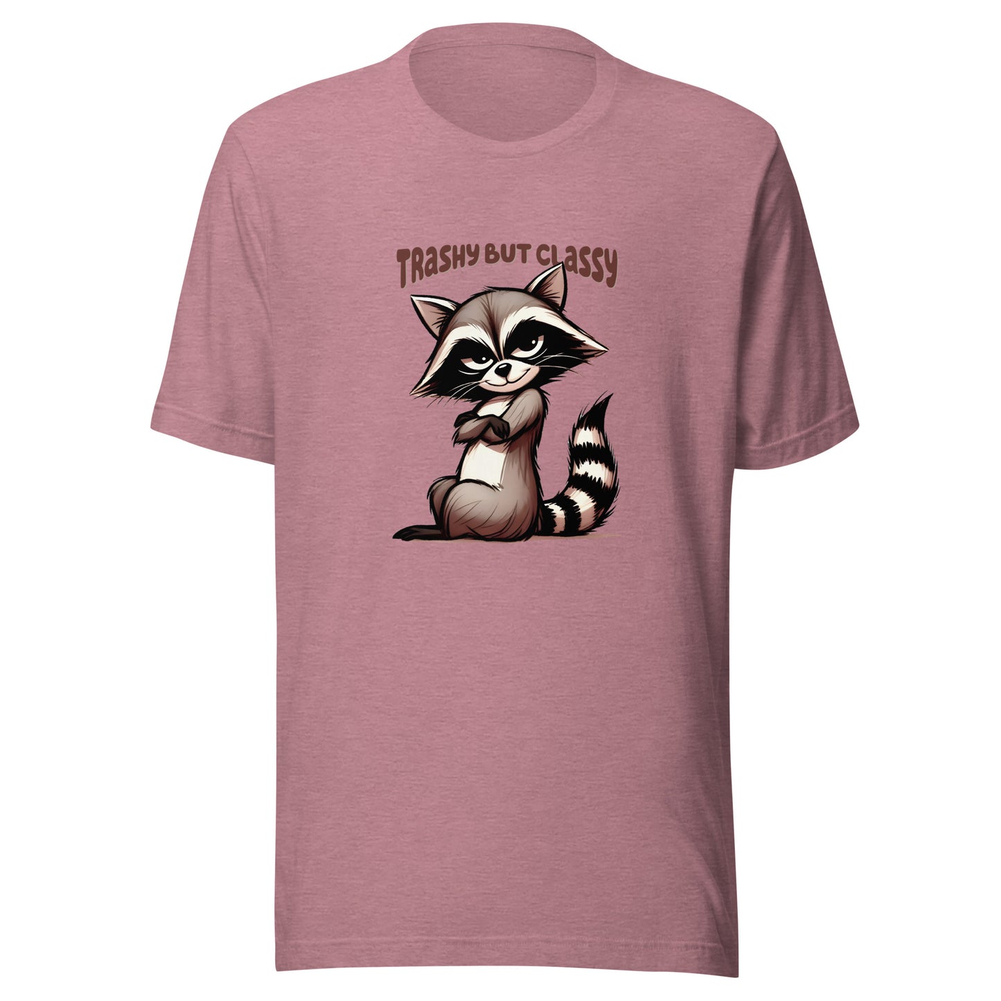 Trashy but classy Unisex t-shirt