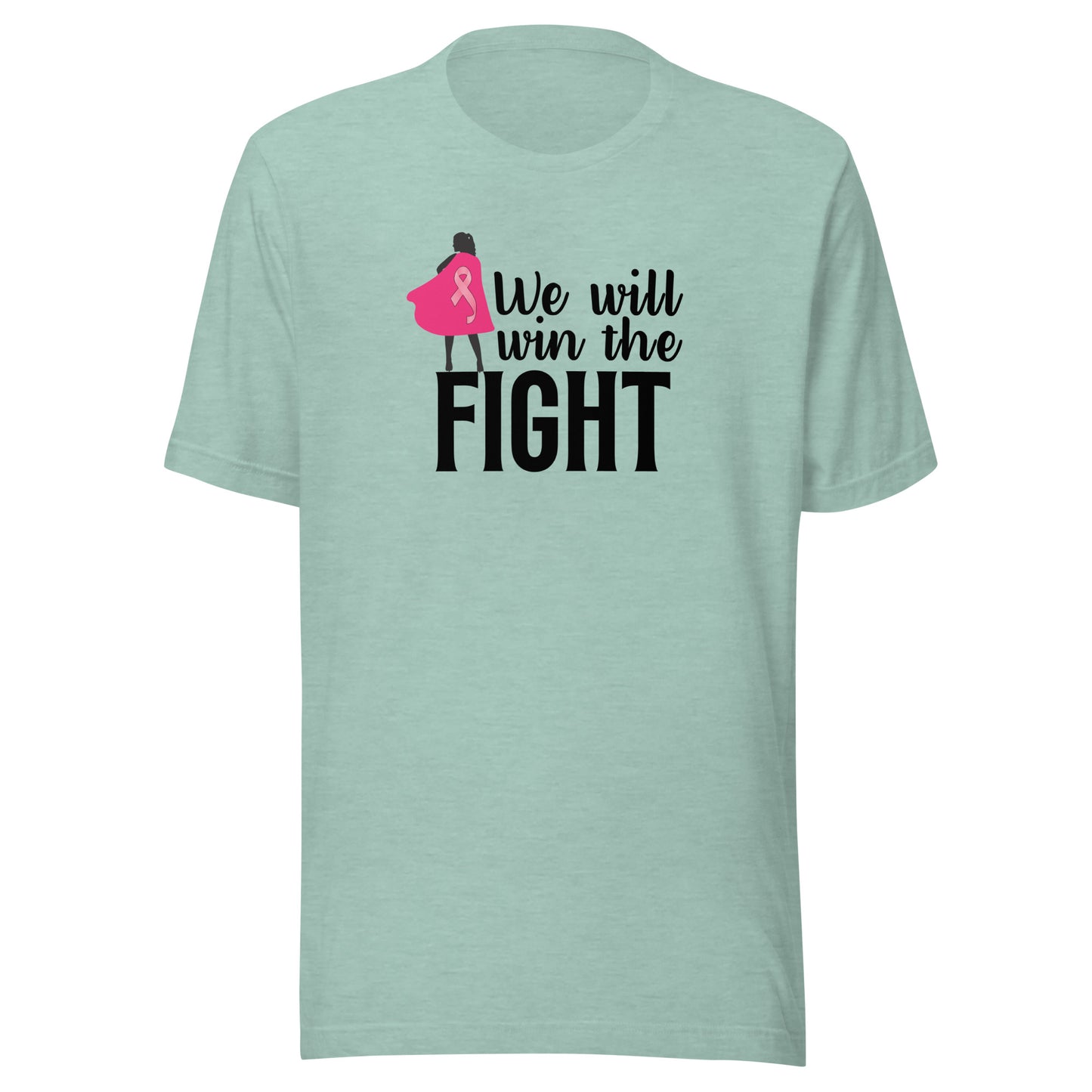 We will win Unisex t-shirt