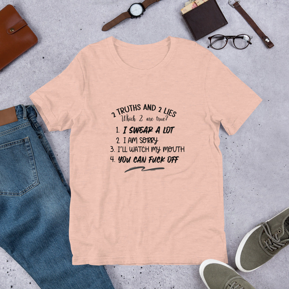 Two Truths Unisex t-shirt