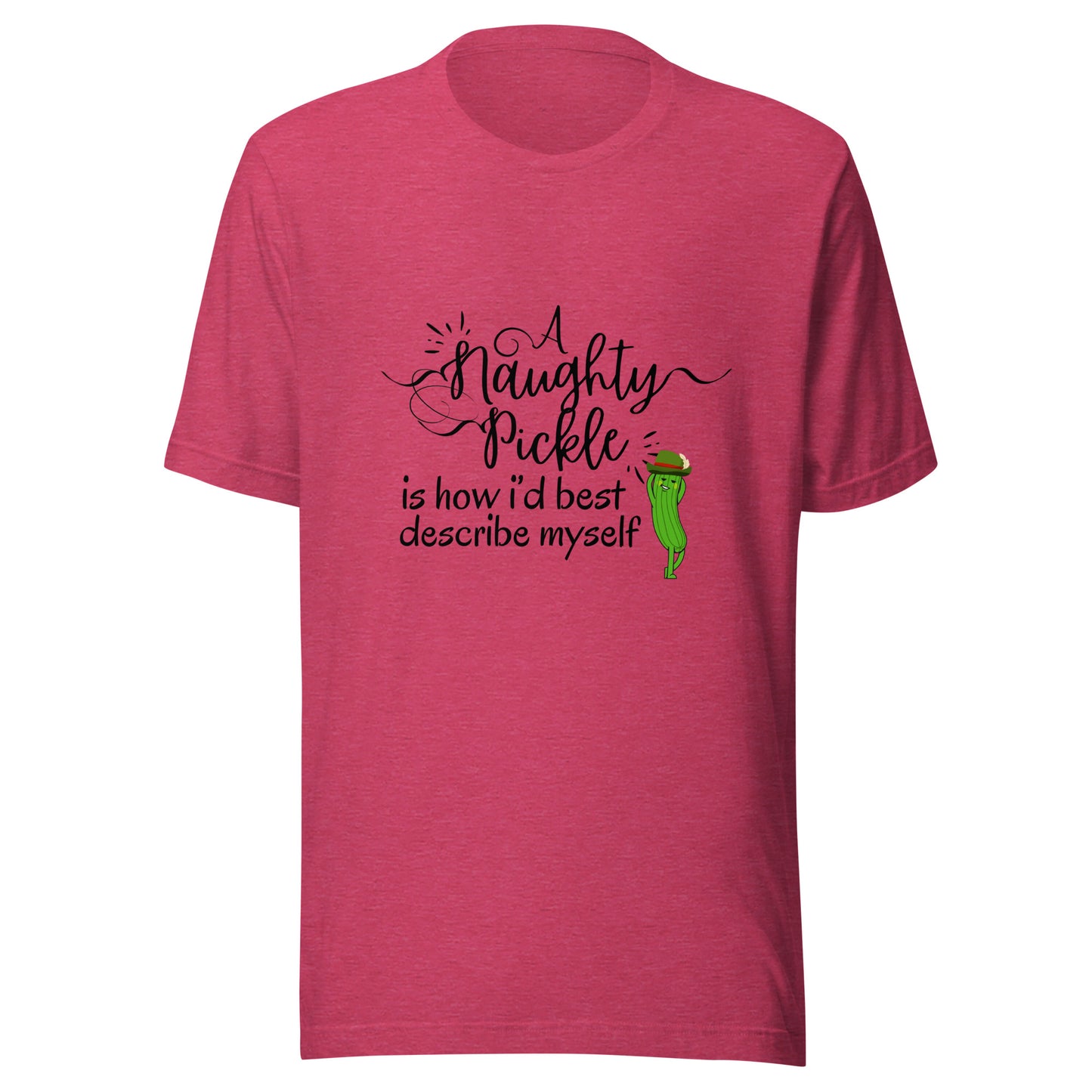 Naughty pickle Unisex t-shirt