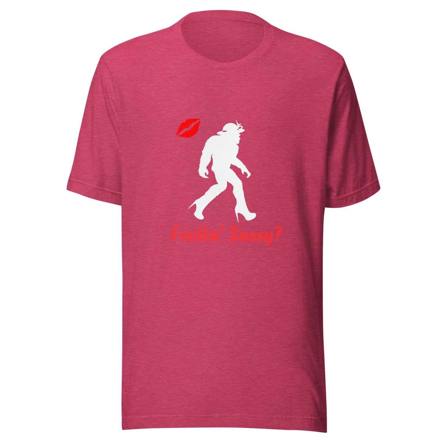 Feelin sassy Unisex t-shirt