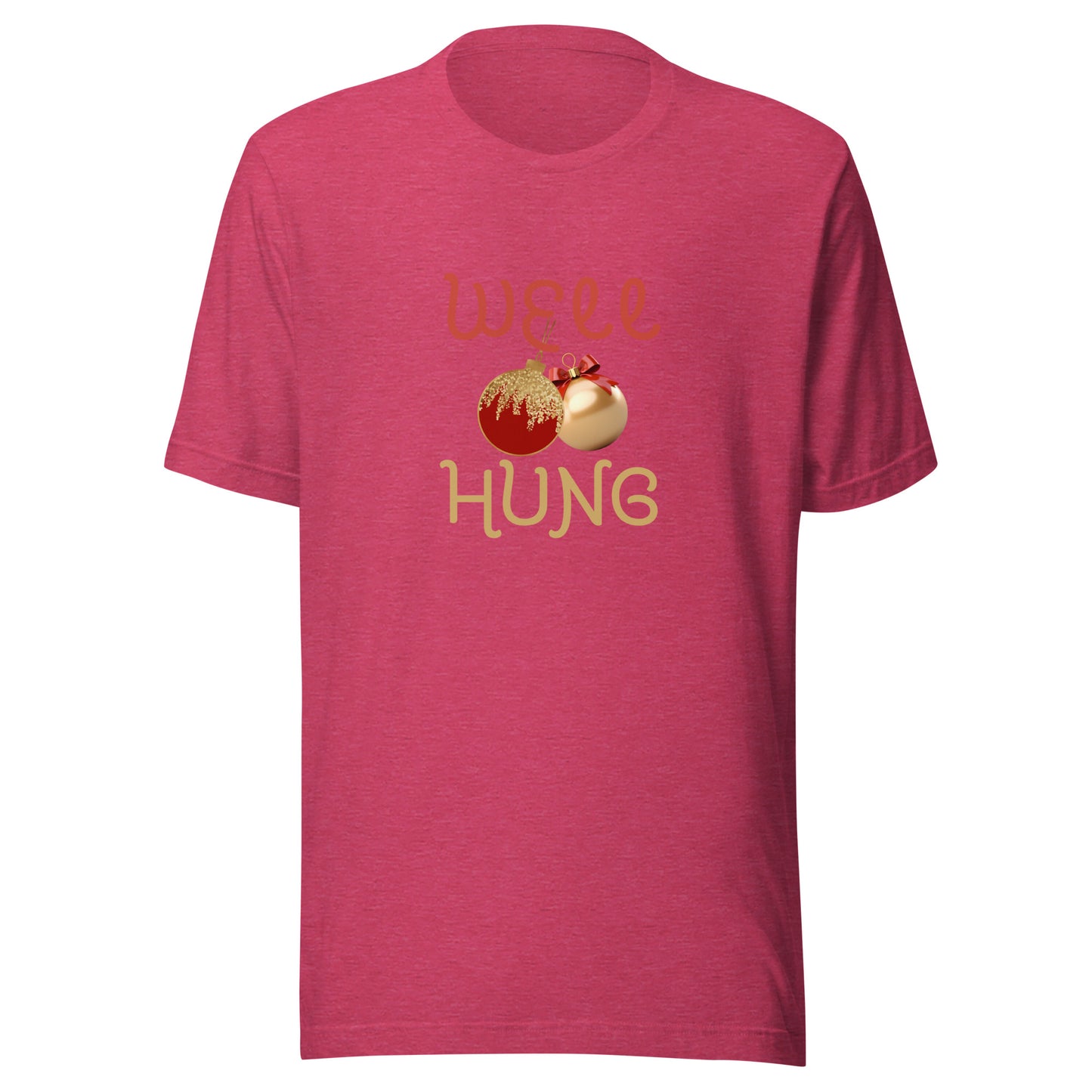Well hung Unisex t-shirt