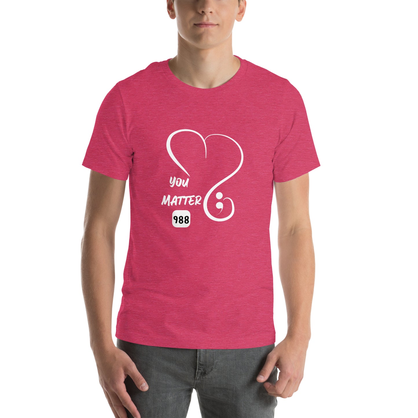 You matter Unisex t-shirt