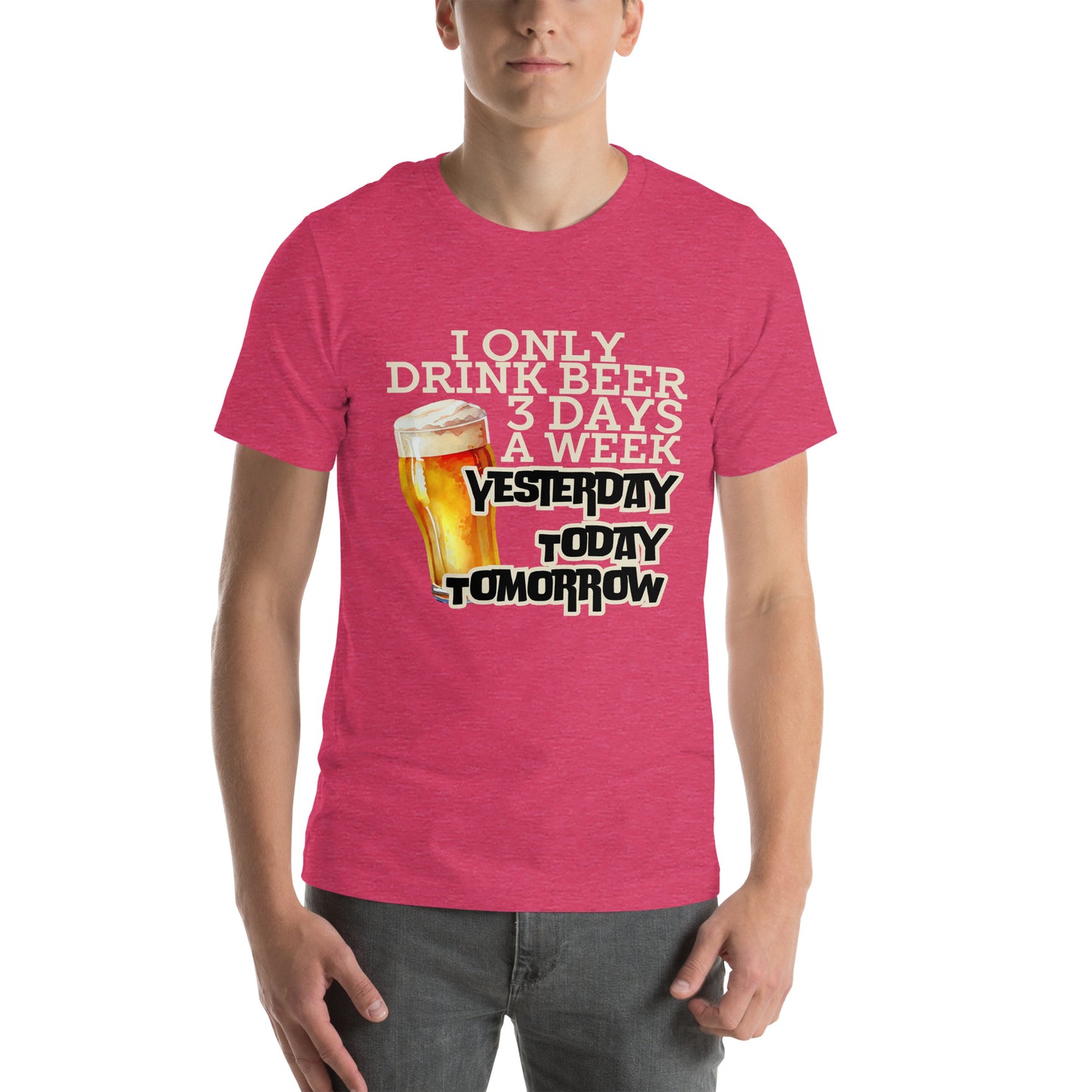 I only drink Unisex t-shirt
