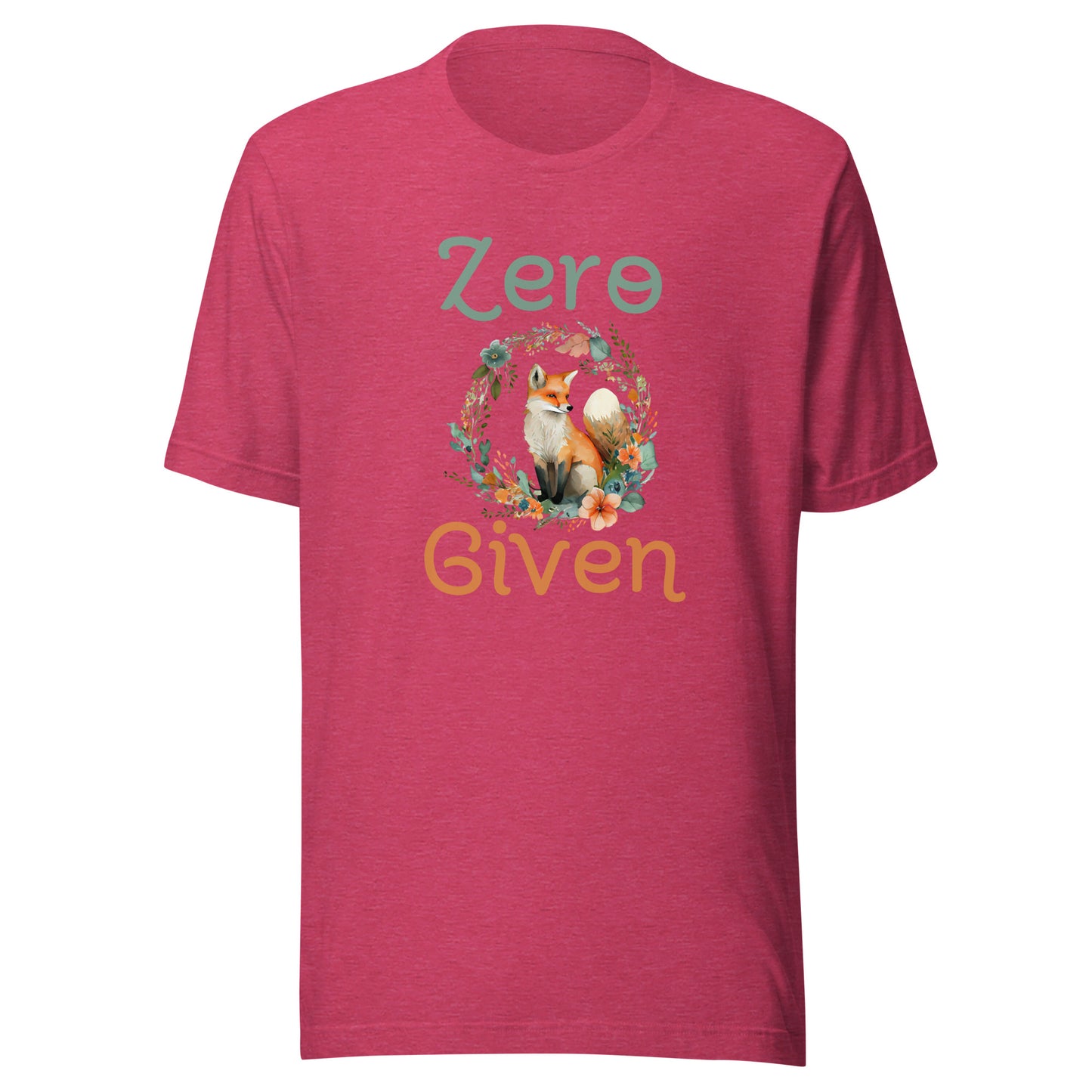 Zero fox given Unisex t-shirt