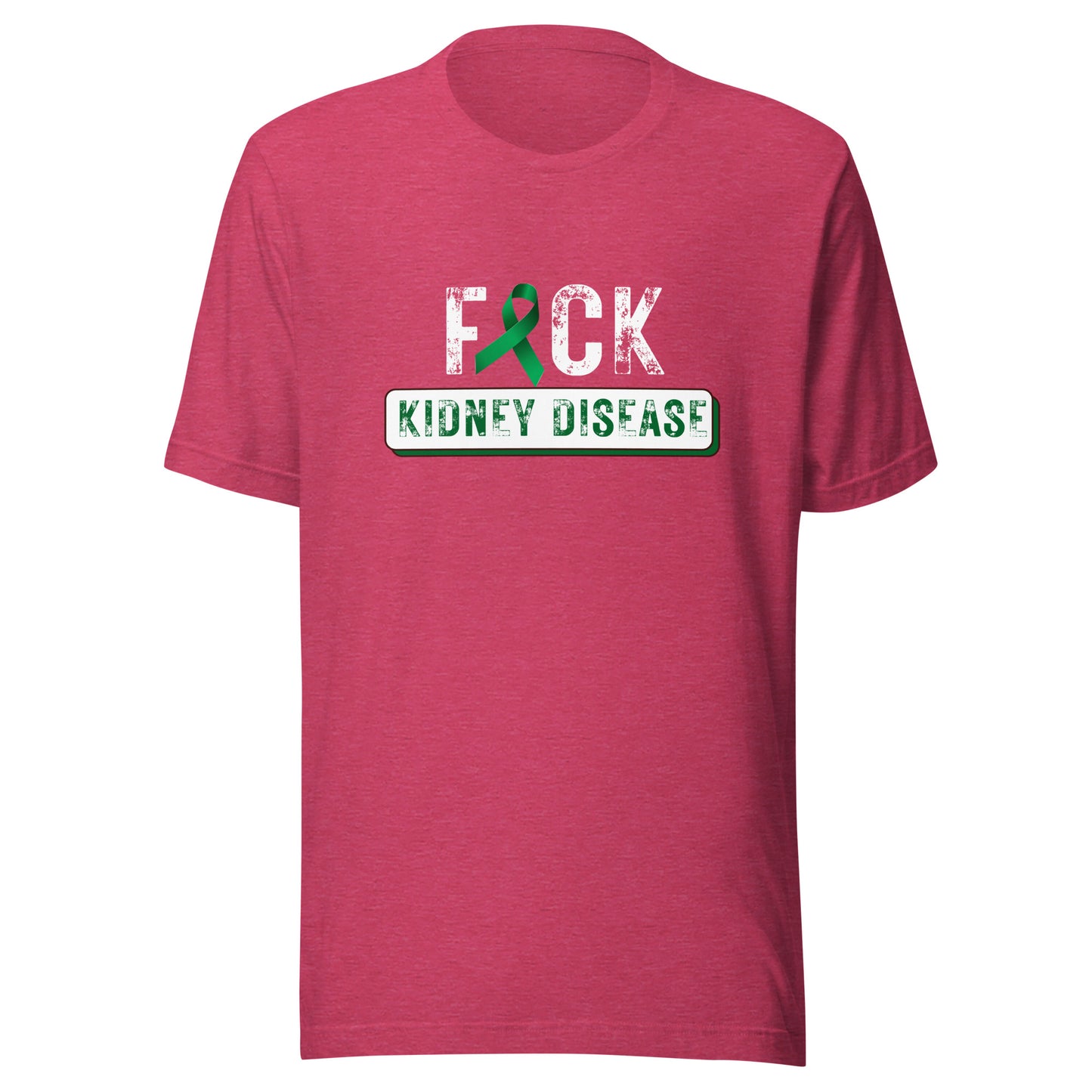 Fuck kidney disease Unisex t-shirt