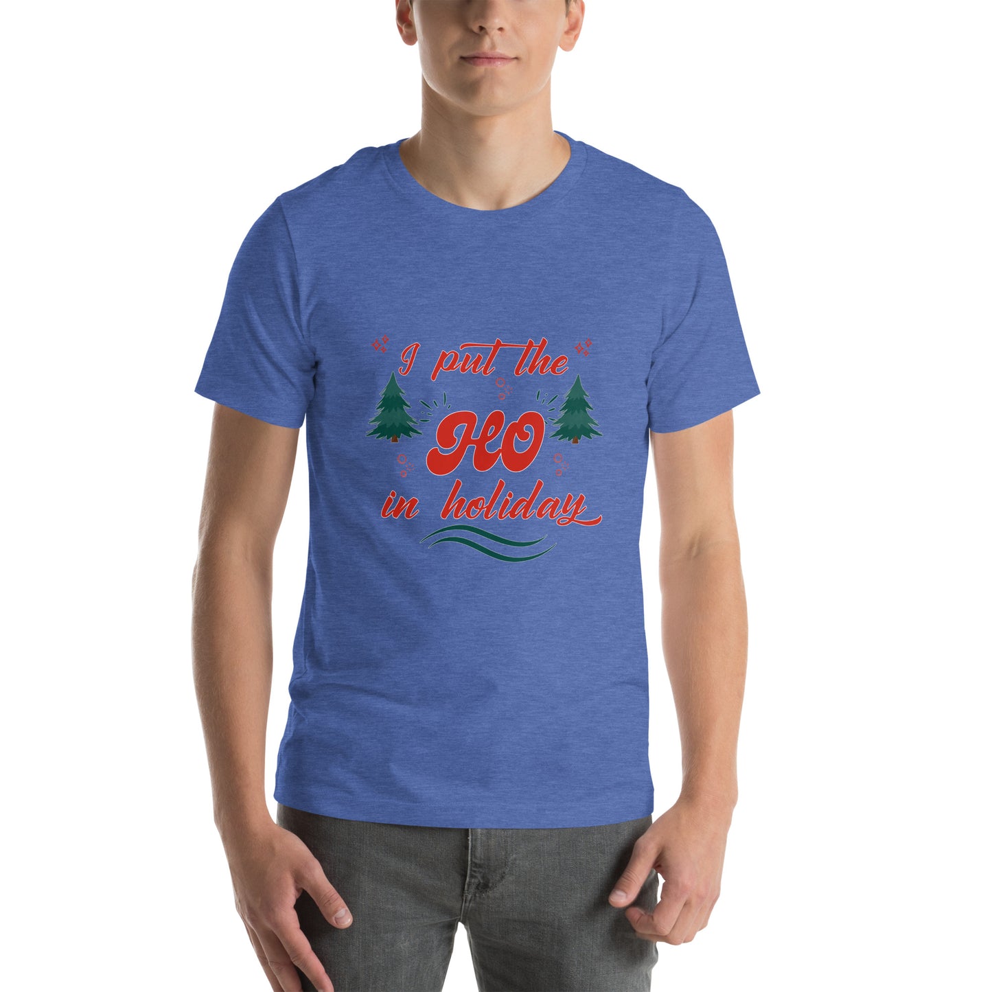 Ho Unisex t-shirt