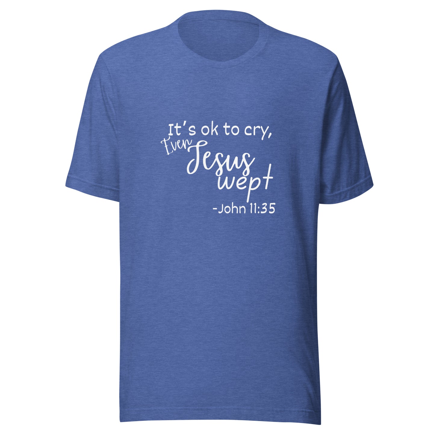 Jesus wept Unisex t-shirt