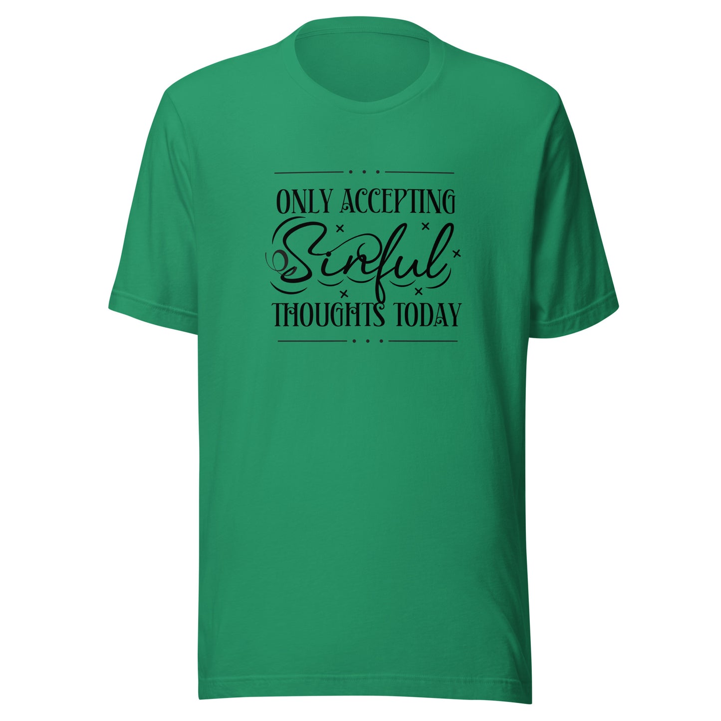 Only accepting Unisex t-shirt