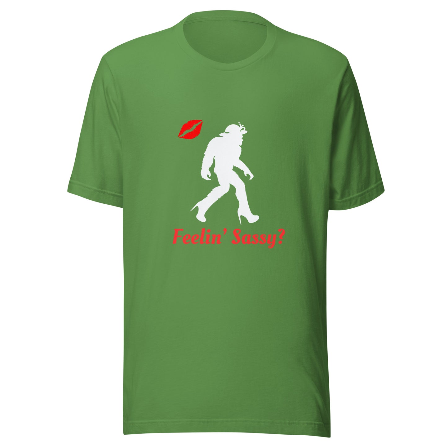 Feelin sassy Unisex t-shirt