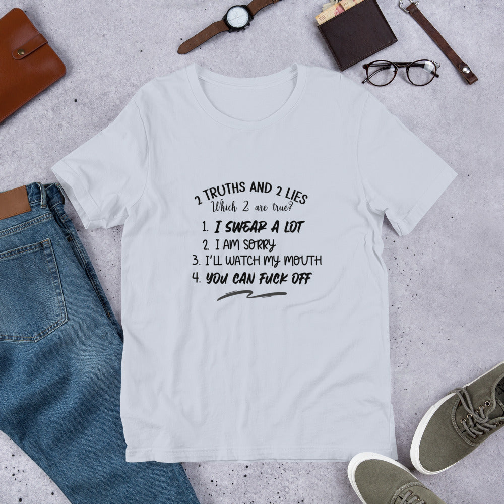 Two Truths Unisex t-shirt
