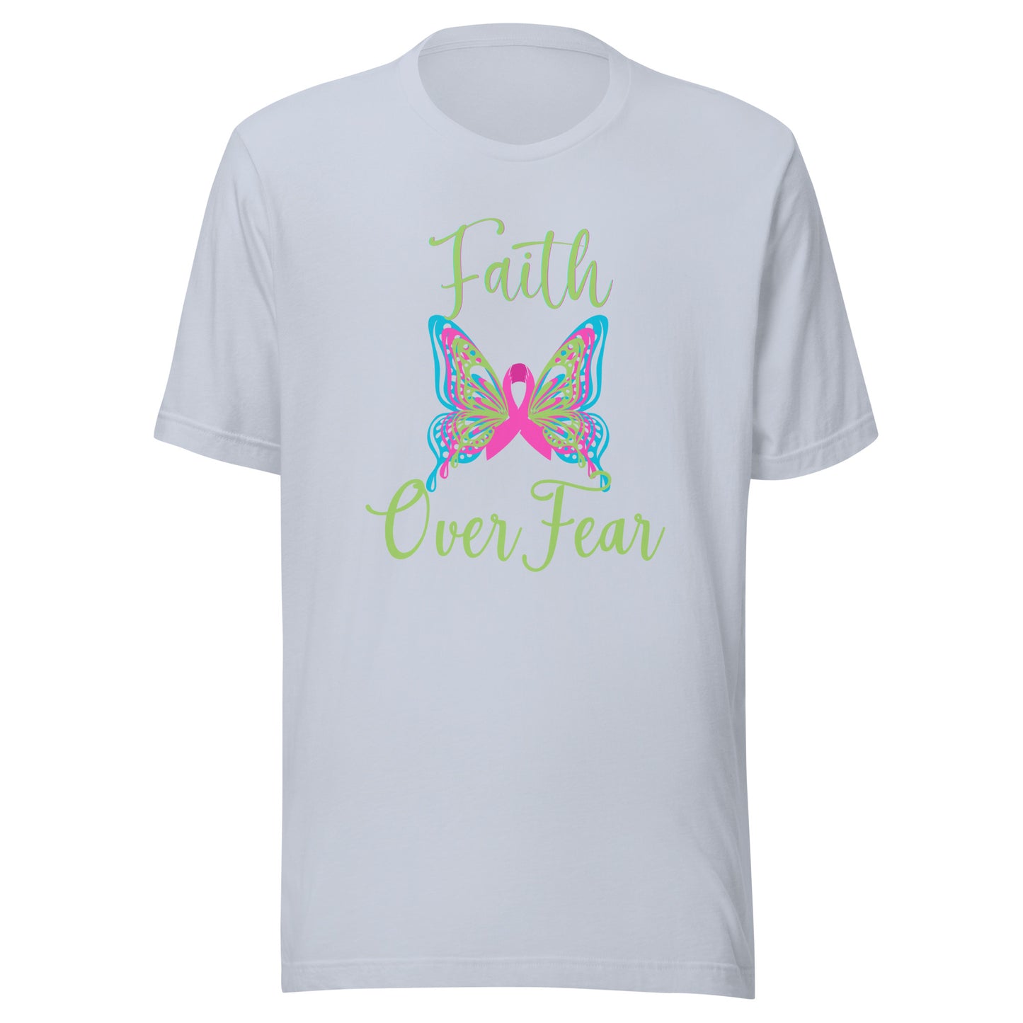 Faith over fear Unisex t-shirt