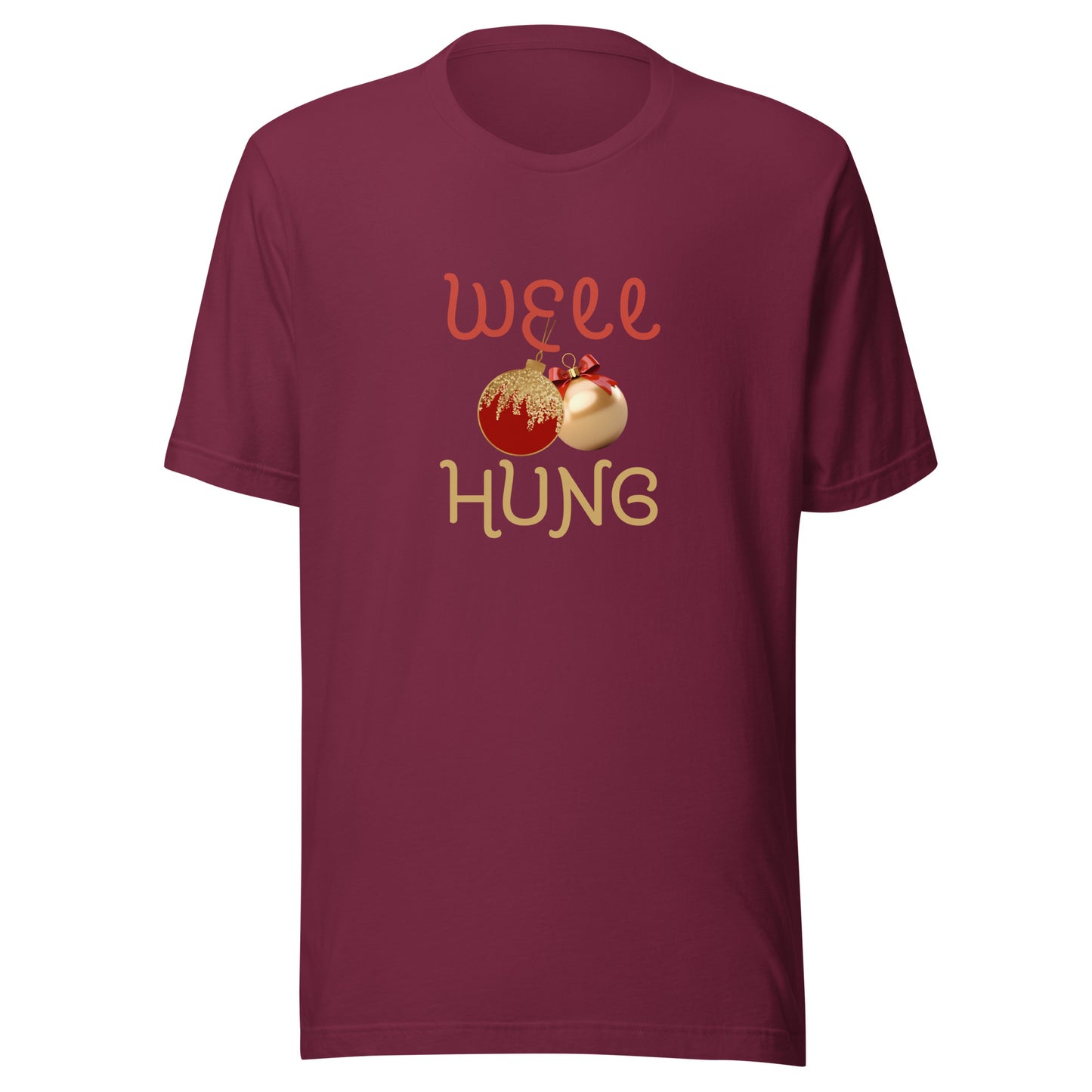 Well hung Unisex t-shirt