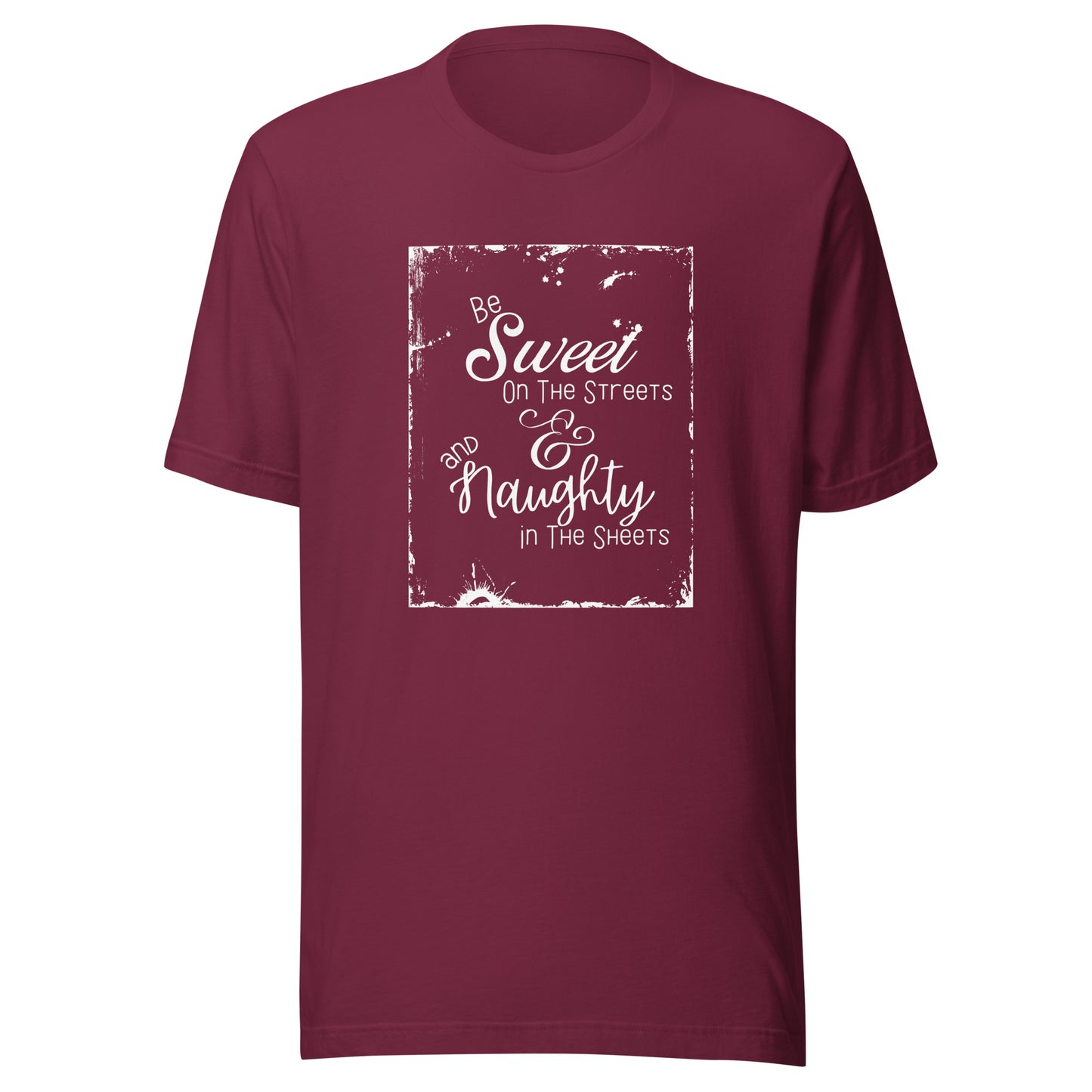 Be sweet Unisex t-shirt
