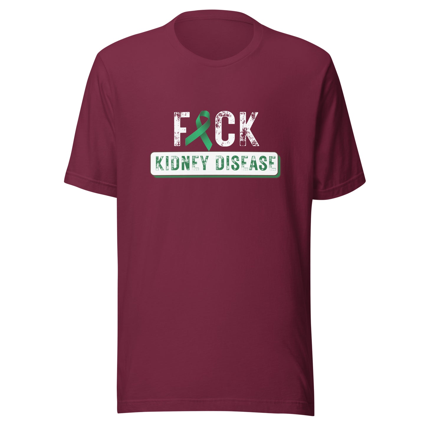 Fuck kidney disease Unisex t-shirt