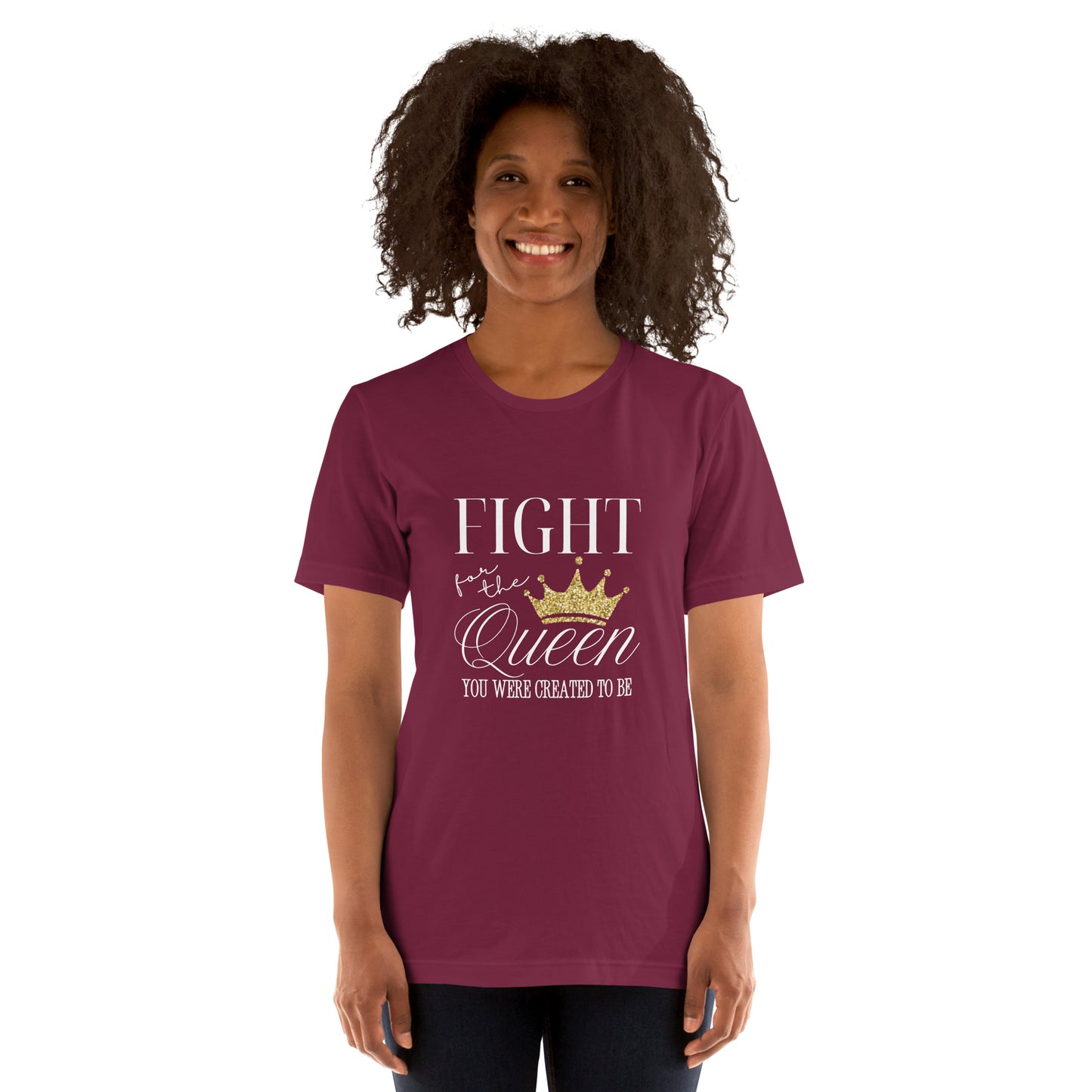 Fight for the queen Unisex t-shirt
