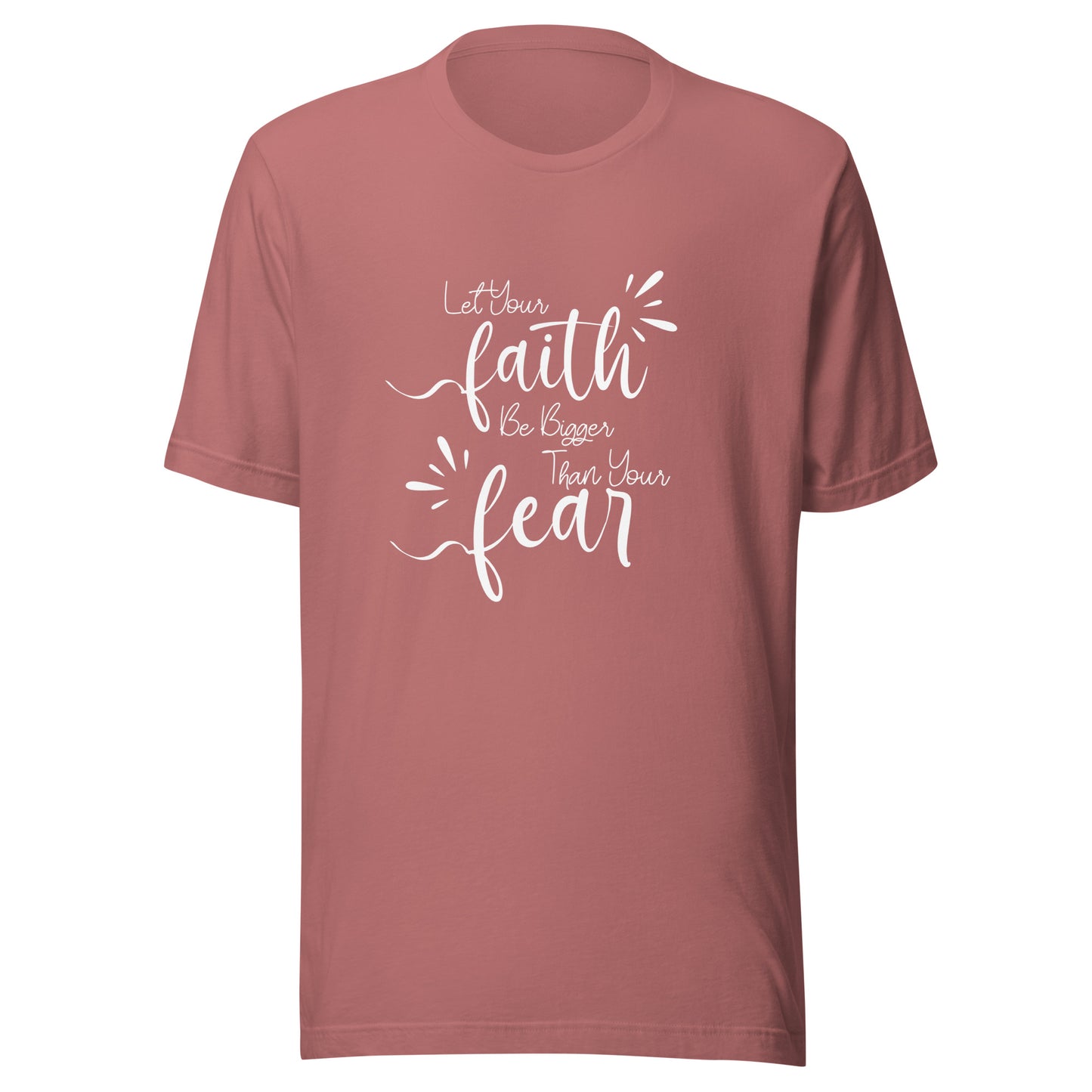 Let faith Unisex t-shirt
