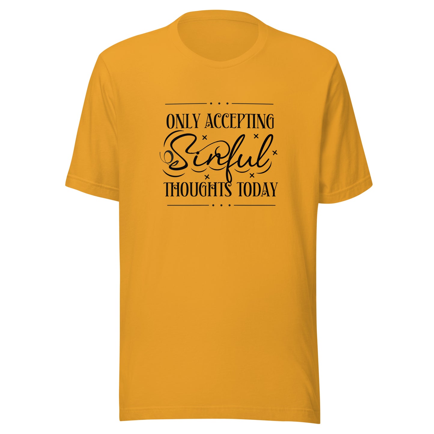 Only accepting Unisex t-shirt