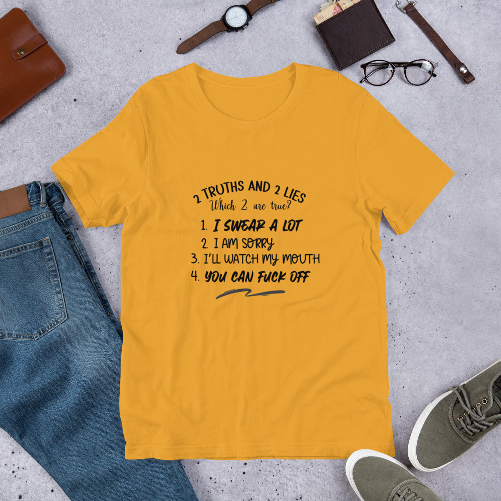 Two Truths Unisex t-shirt