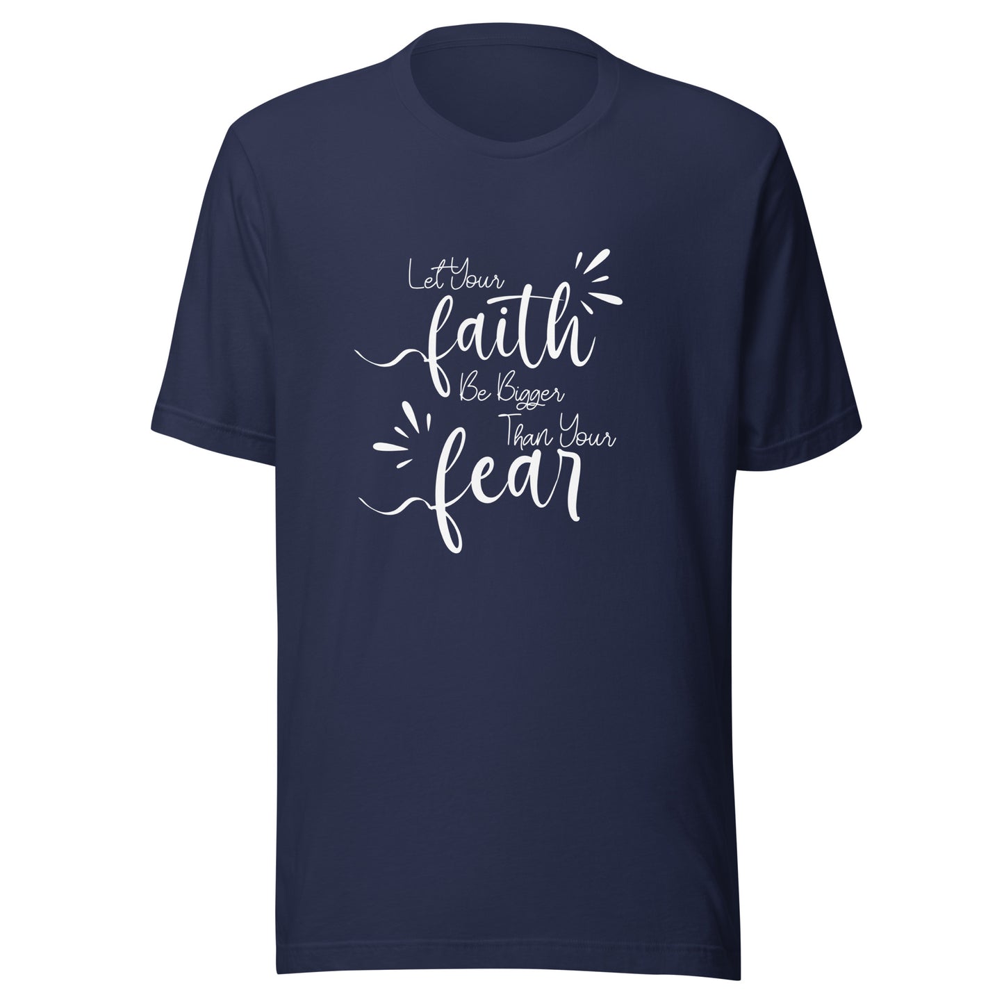Let faith Unisex t-shirt