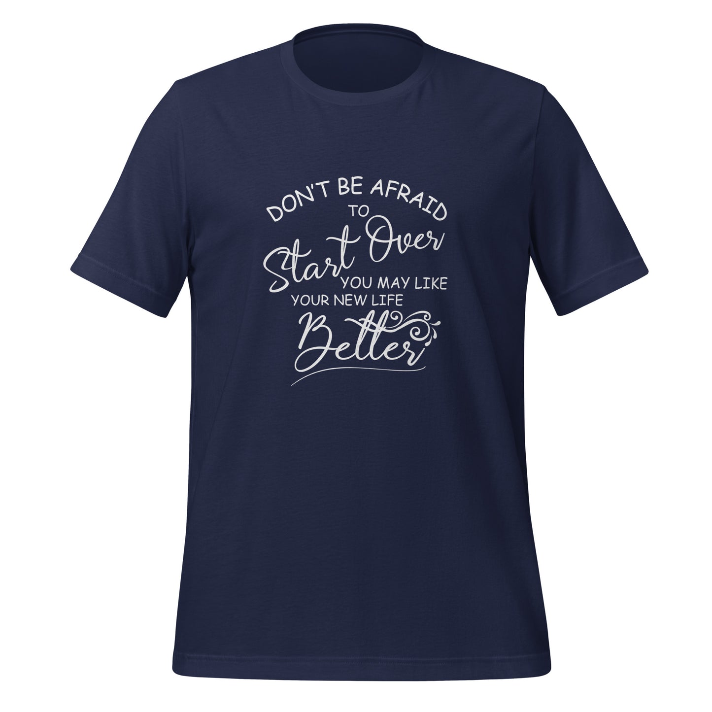 Don’t be afraid Unisex t-shirt