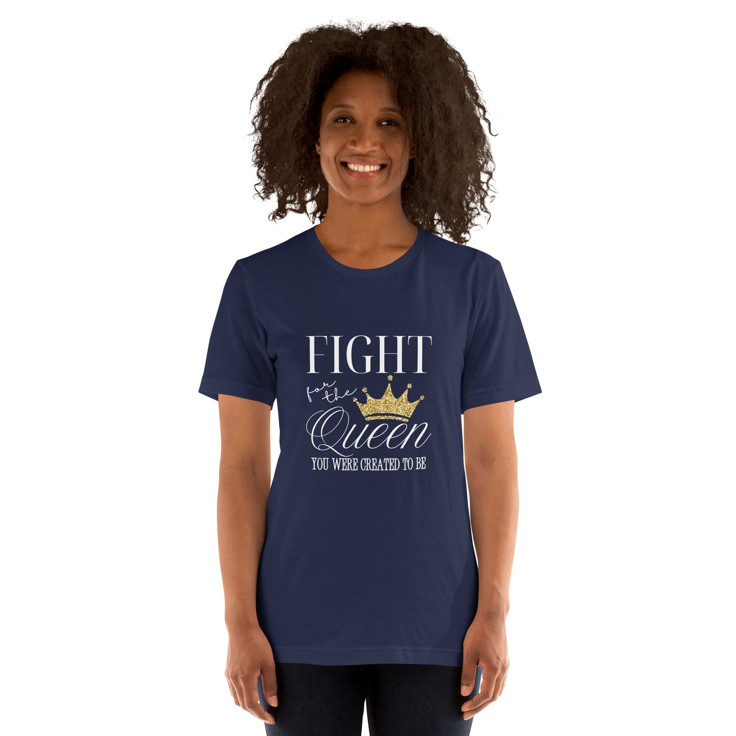Fight for the queen Unisex t-shirt