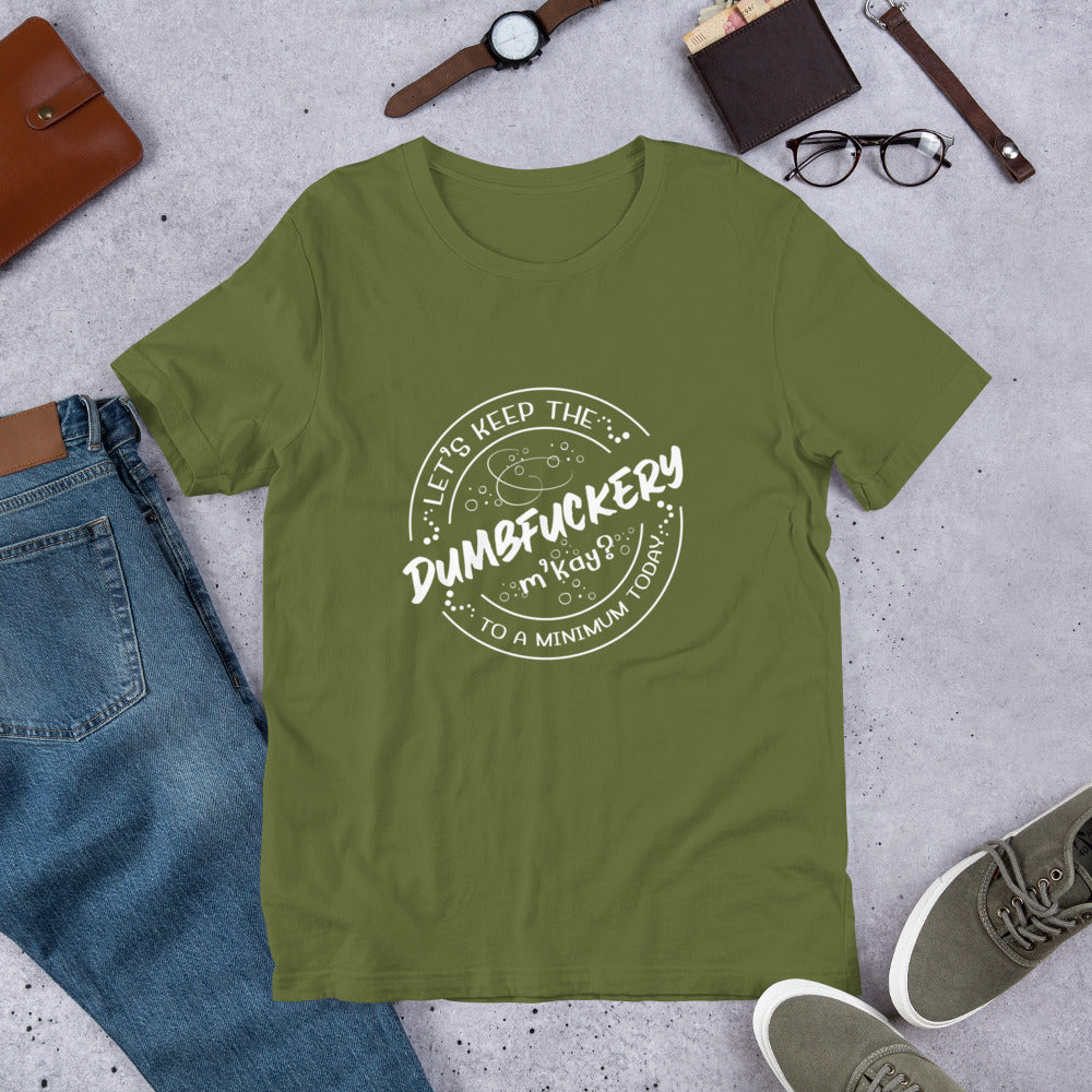 Dumb Unisex t-shirt