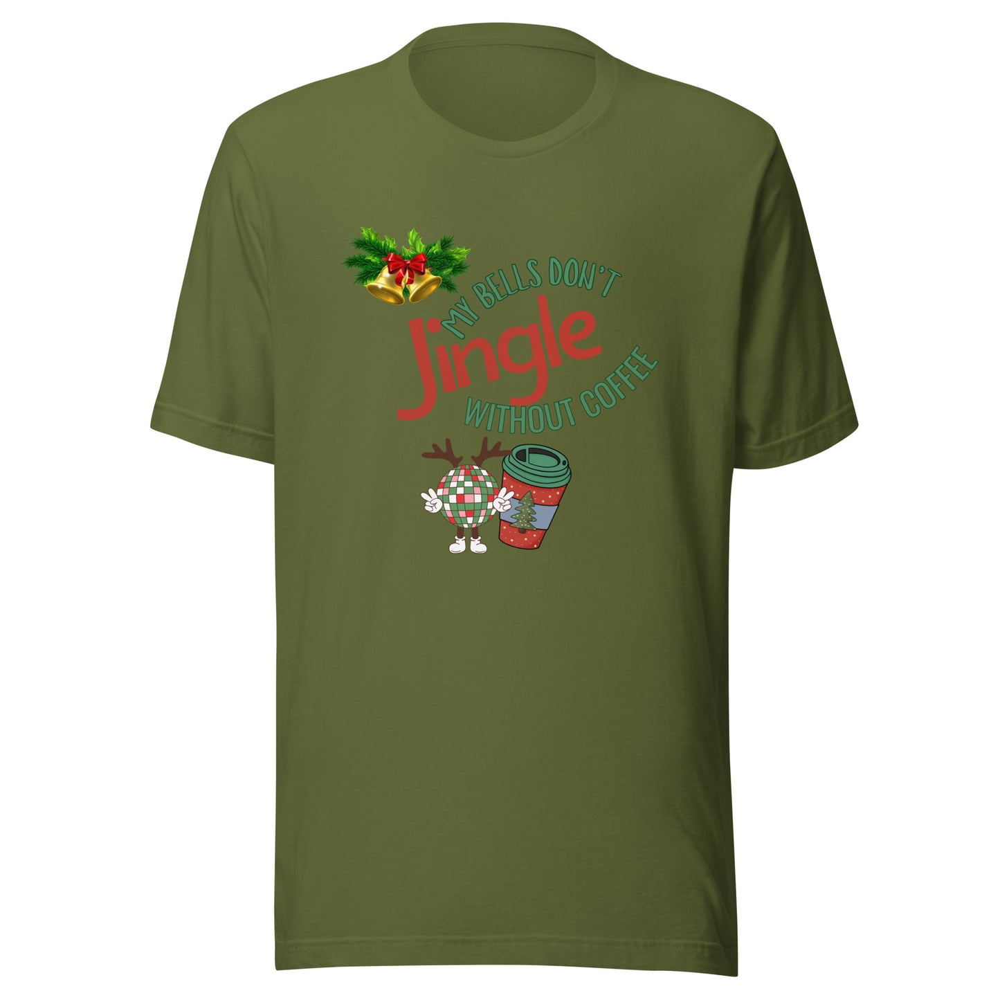 Bells don’t jingle Unisex t-shirt