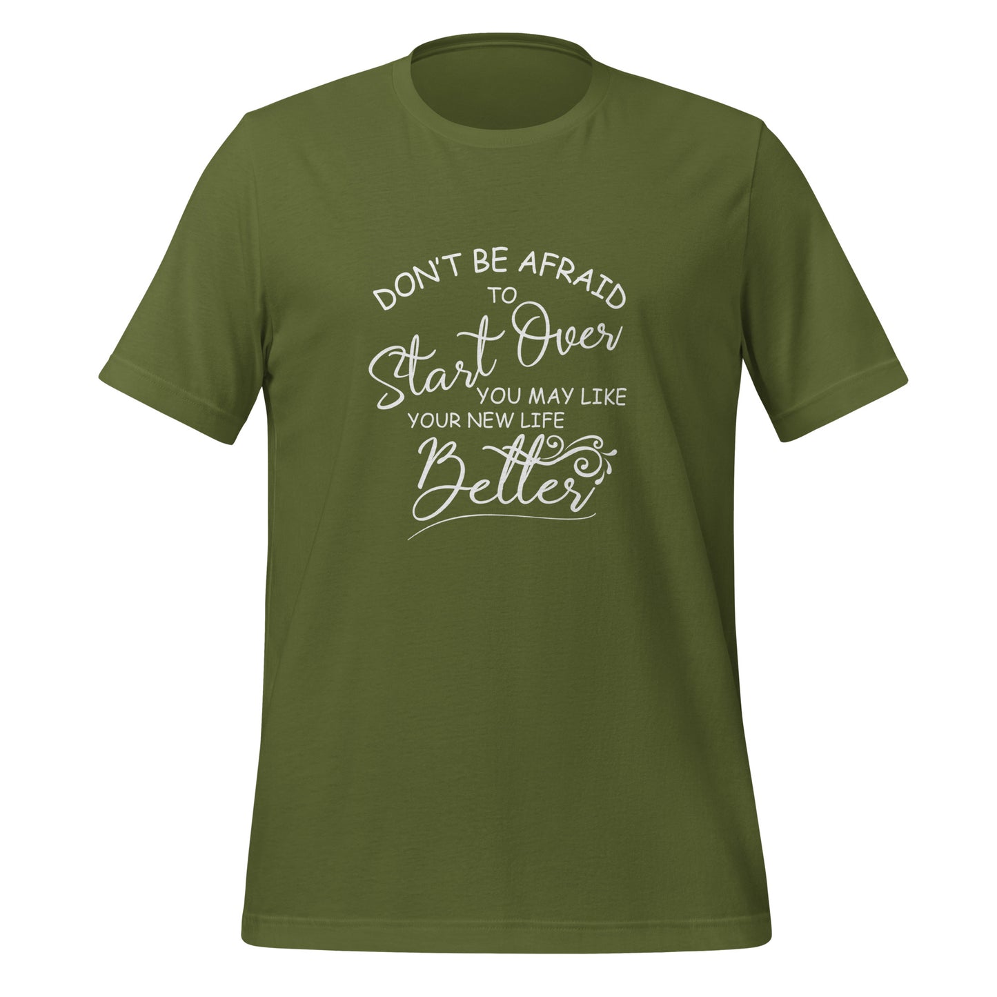 Don’t be afraid Unisex t-shirt