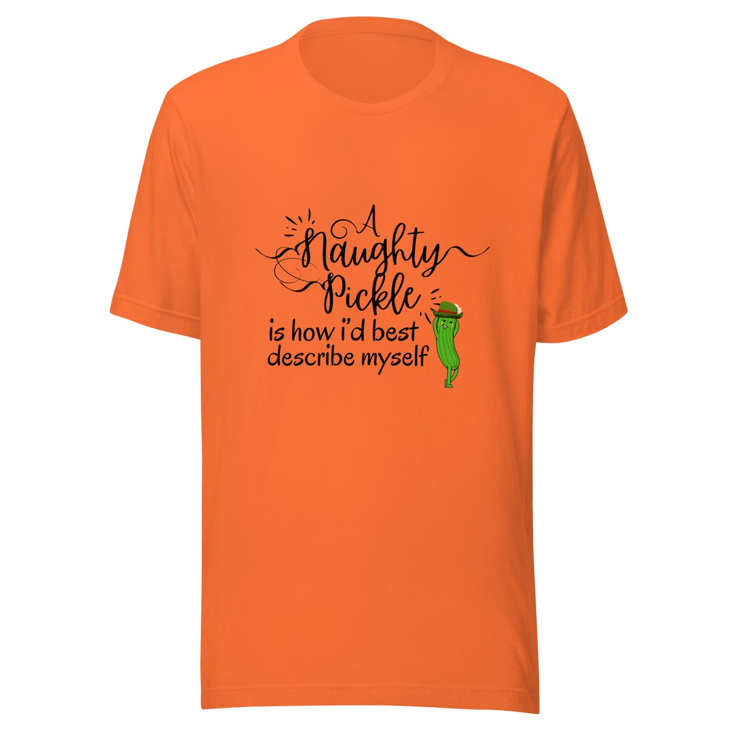 Naughty pickle Unisex t-shirt