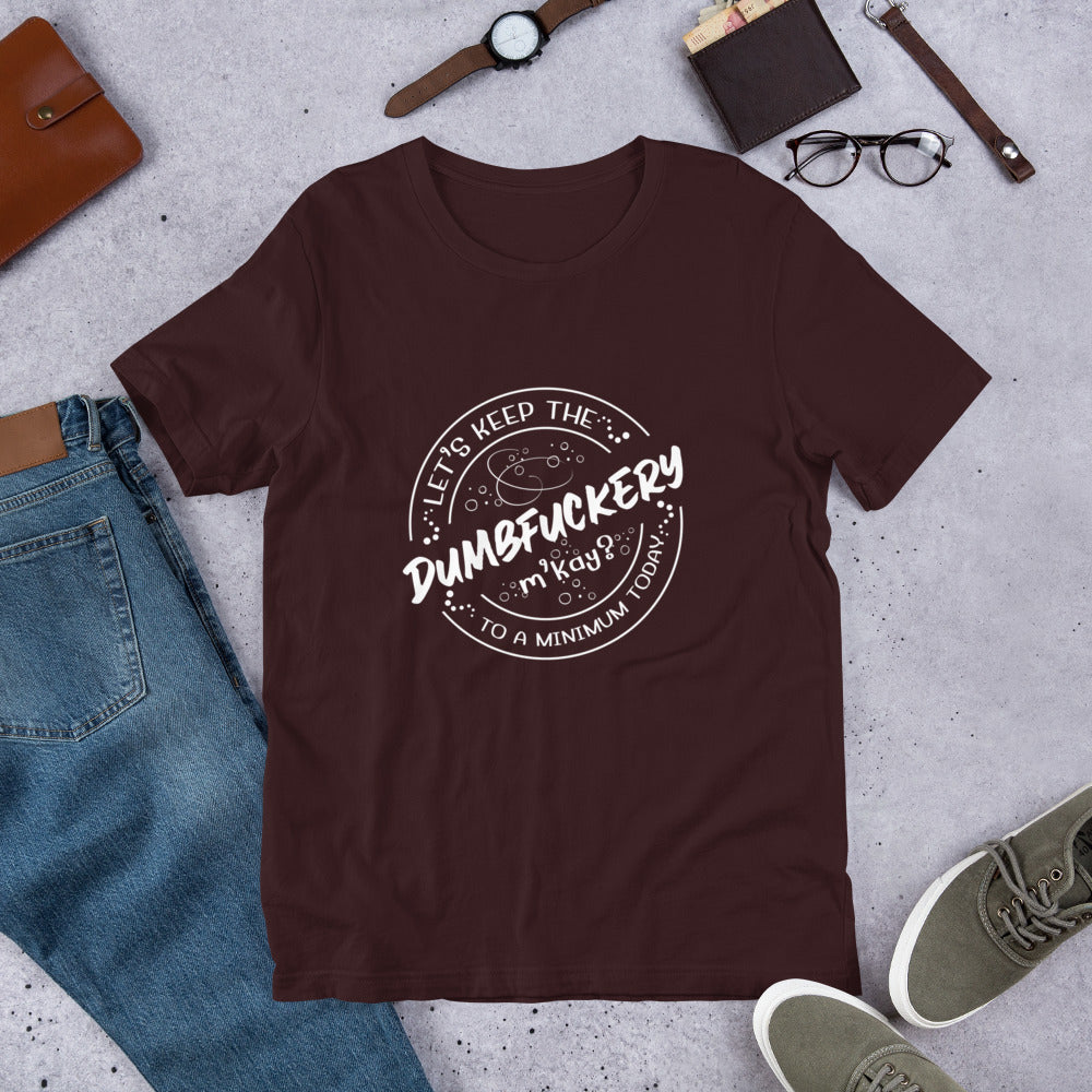 Dumb Unisex t-shirt