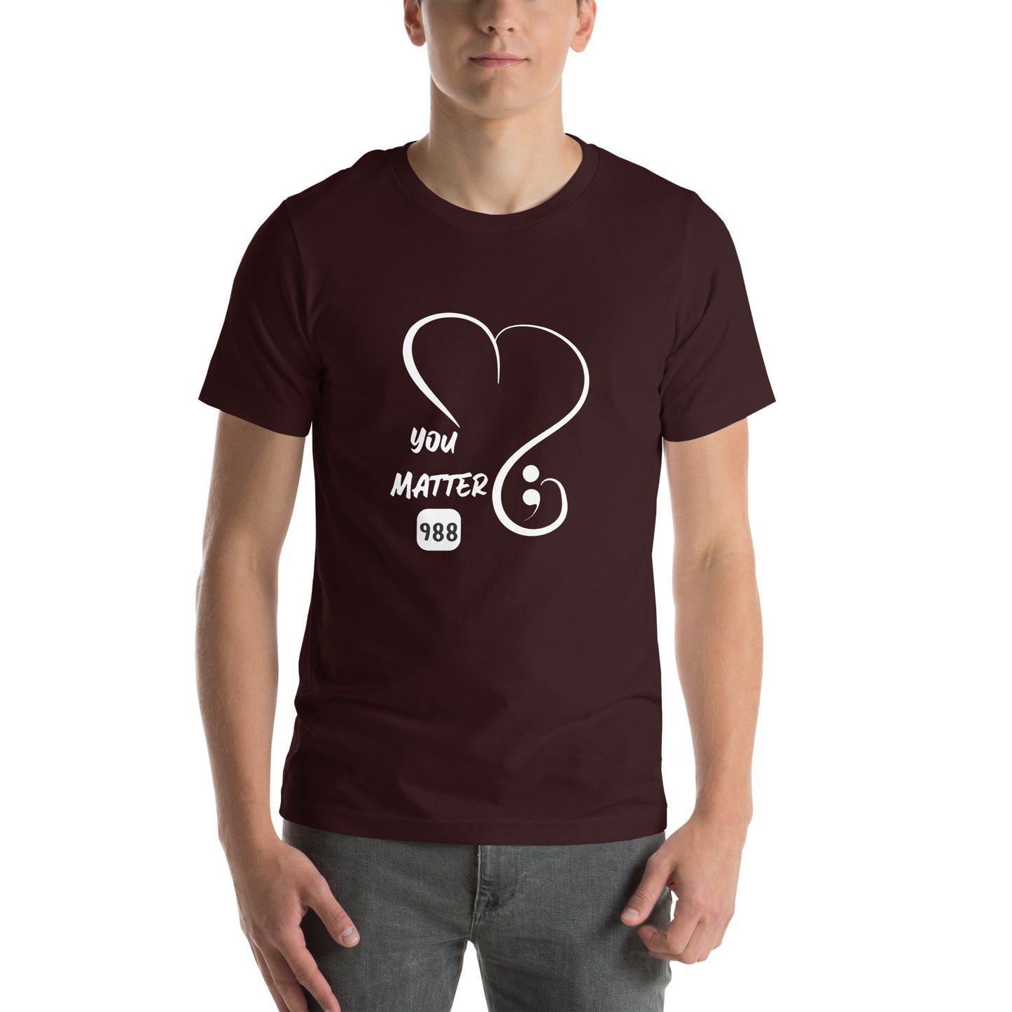 You matter Unisex t-shirt