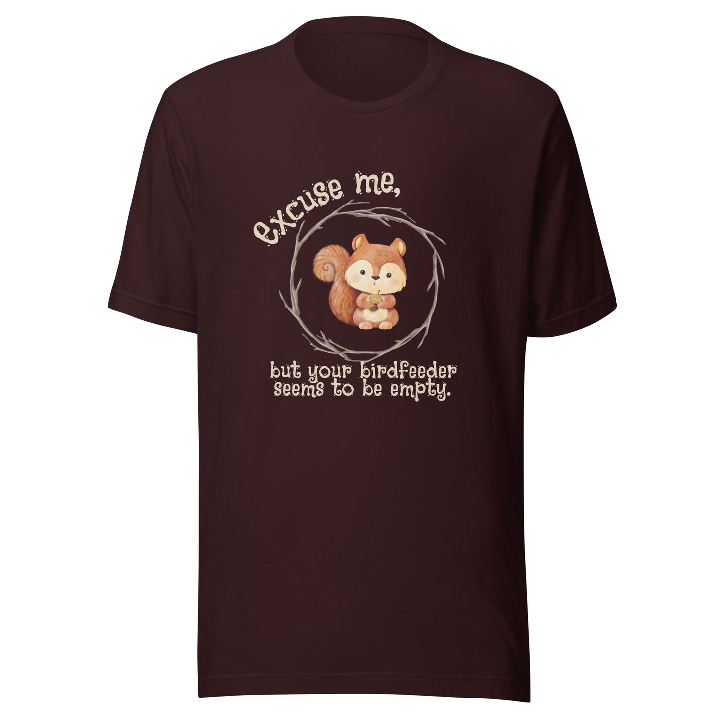 Excuse me Unisex t-shirt