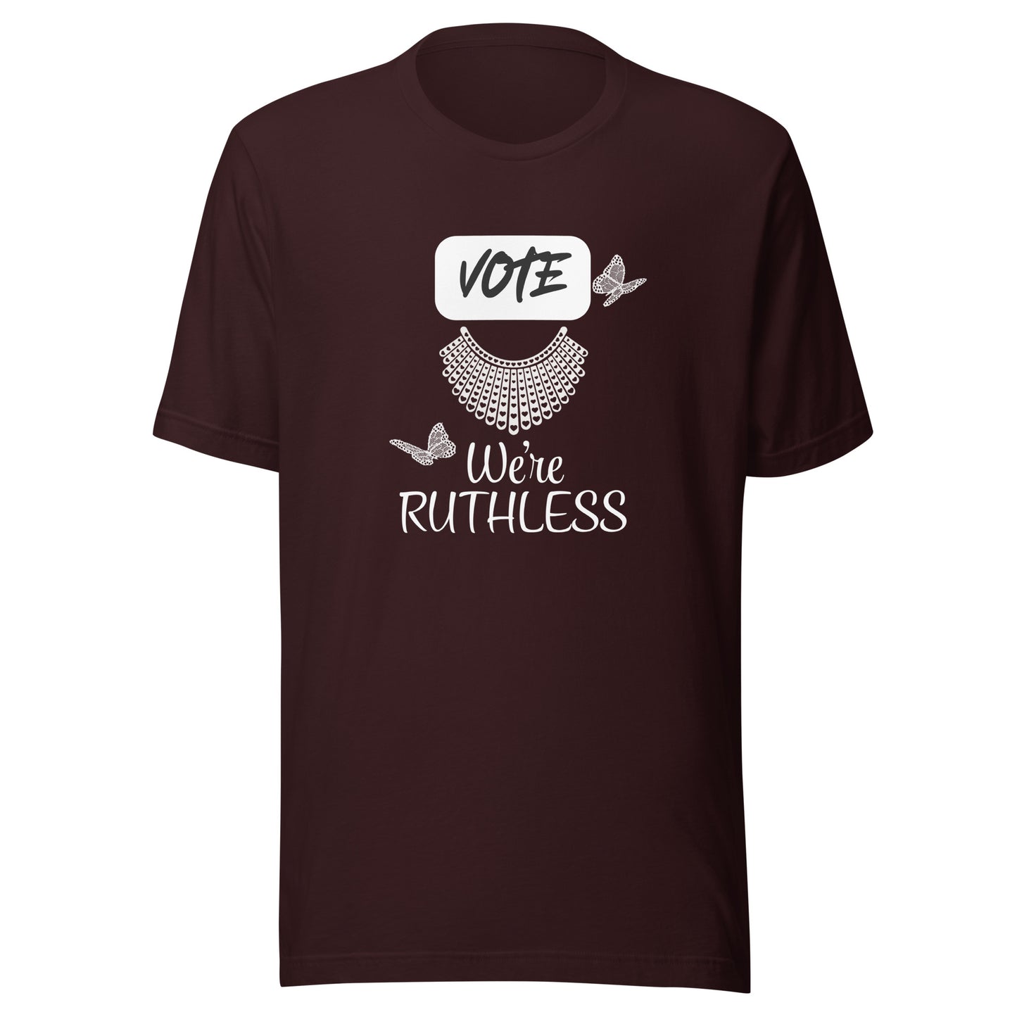 Vote we’re ruthless Unisex t-shirt